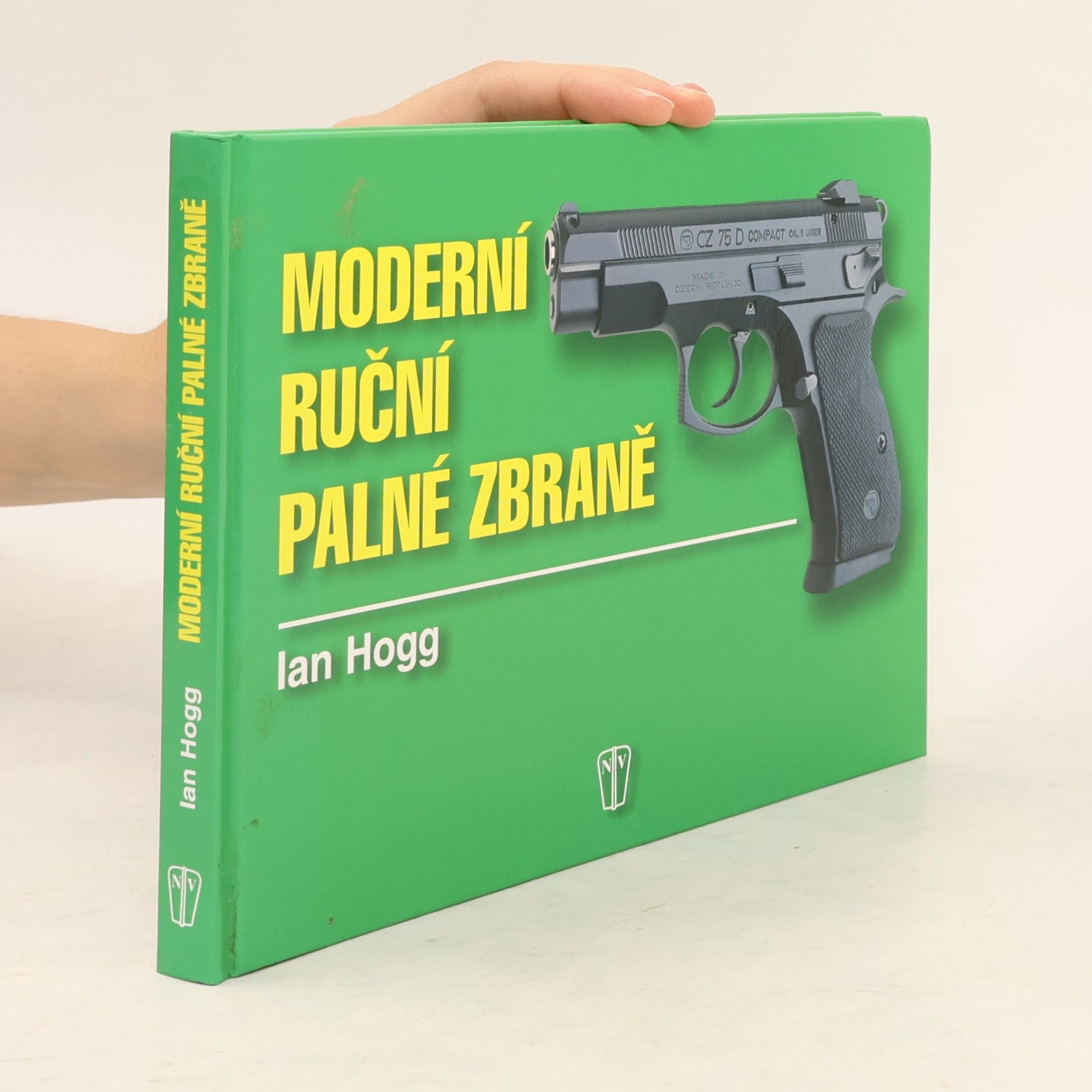 Ian Hogg Moderní ruční palné zbraně