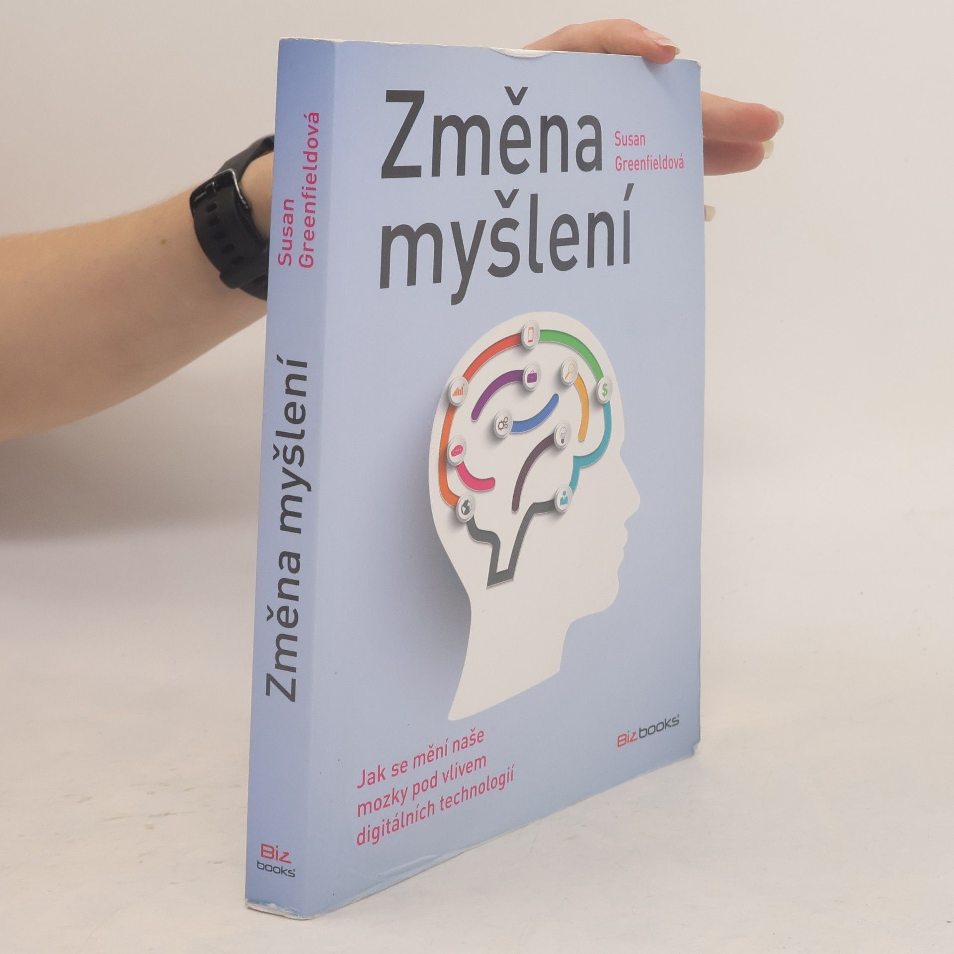 Susan Greenfield Změna myšlení