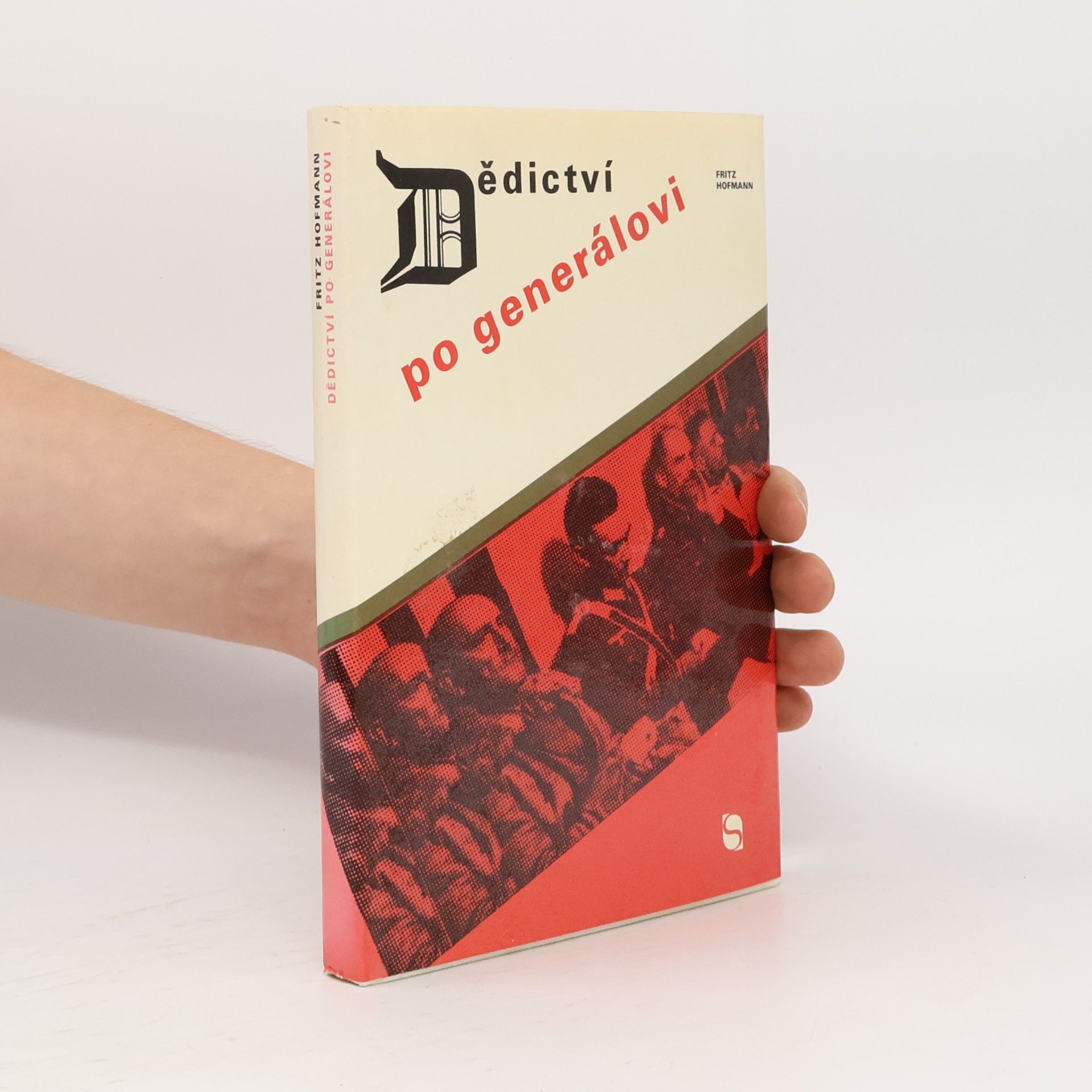 Fritz Hofmann Dědictví po generálovi