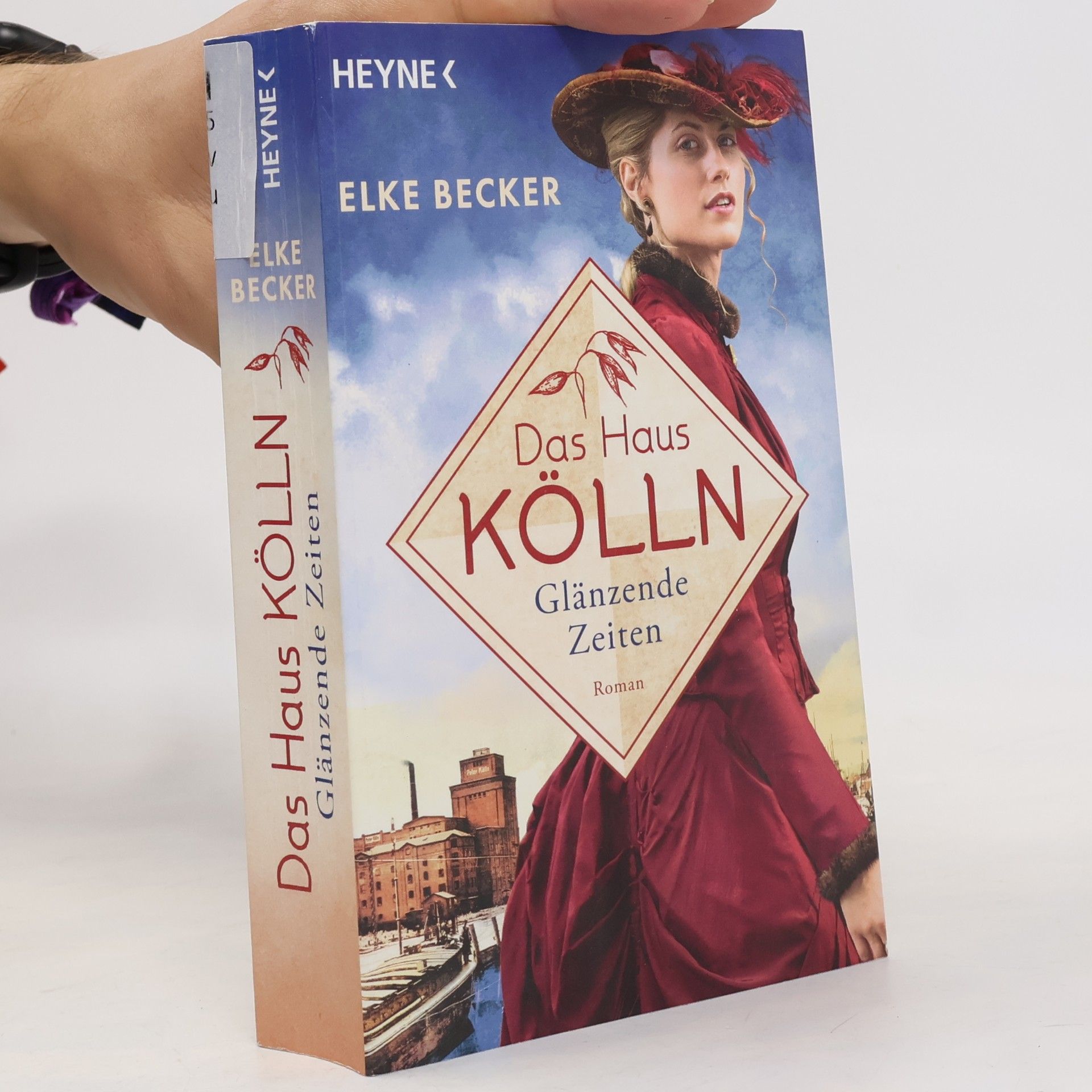 Elke Reinhardt-Becker Das Haus Kölln. Glänzende Zeiten