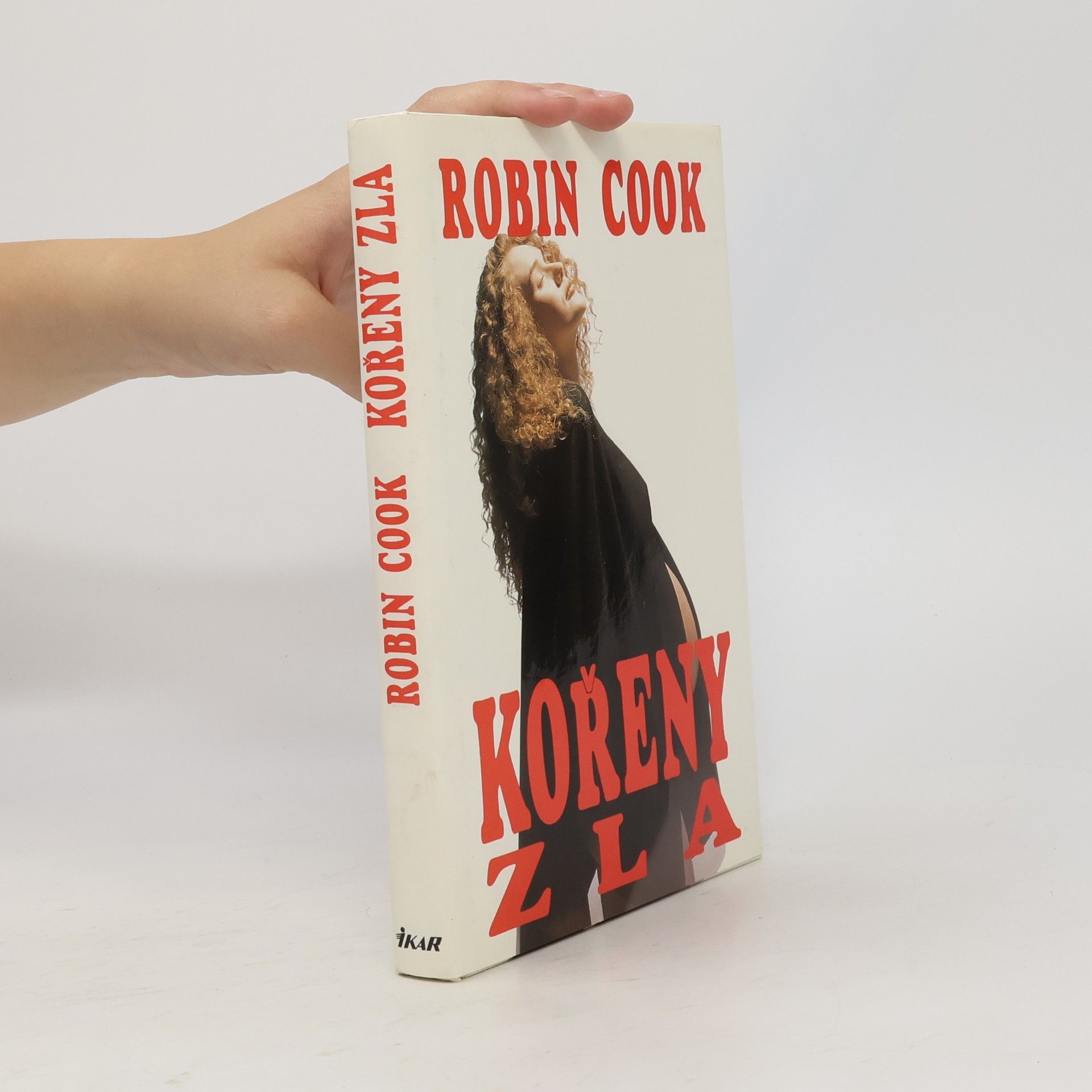 Robin Cook Kořeny zla
