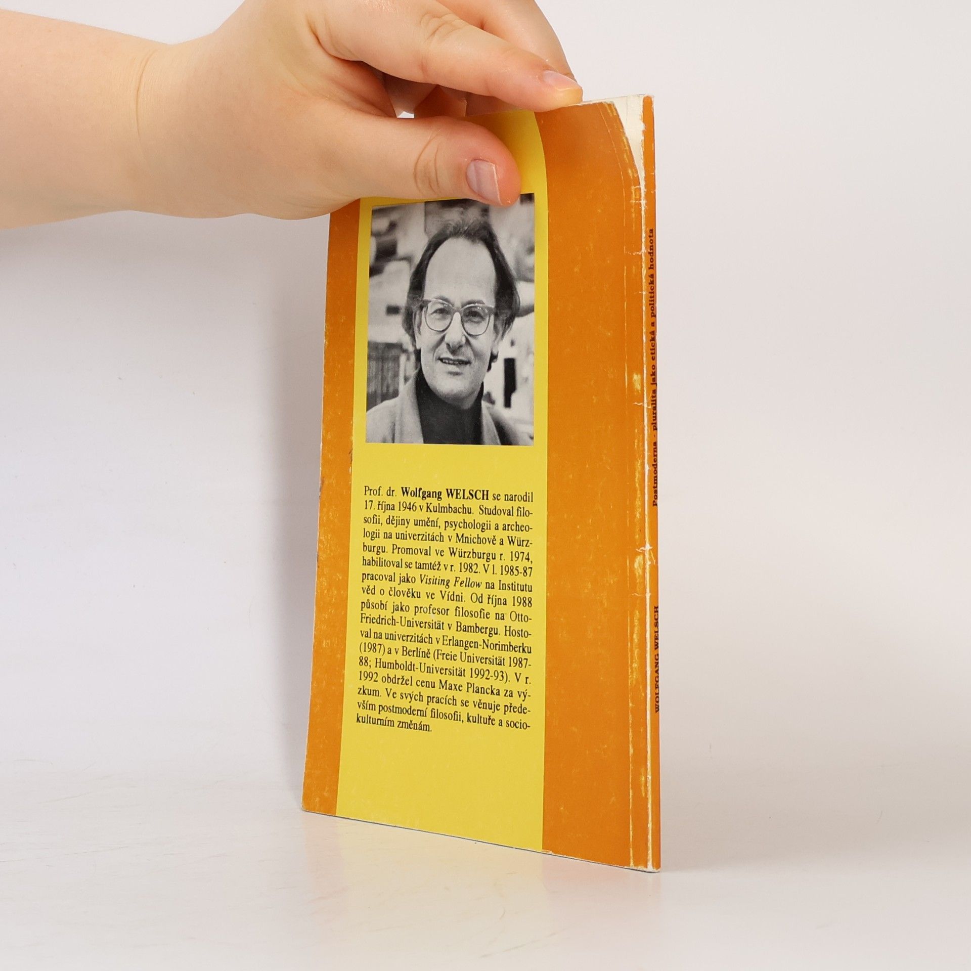Wolfgang Welsch Postmoderna. Pluralita jako etická a politická hodnota