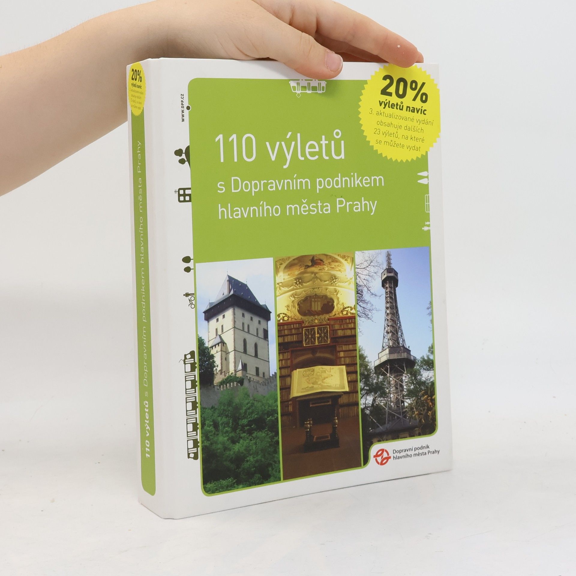 Autorenkollektiv 110 výletů s Dopravním podnikem hlavního města Prahy
