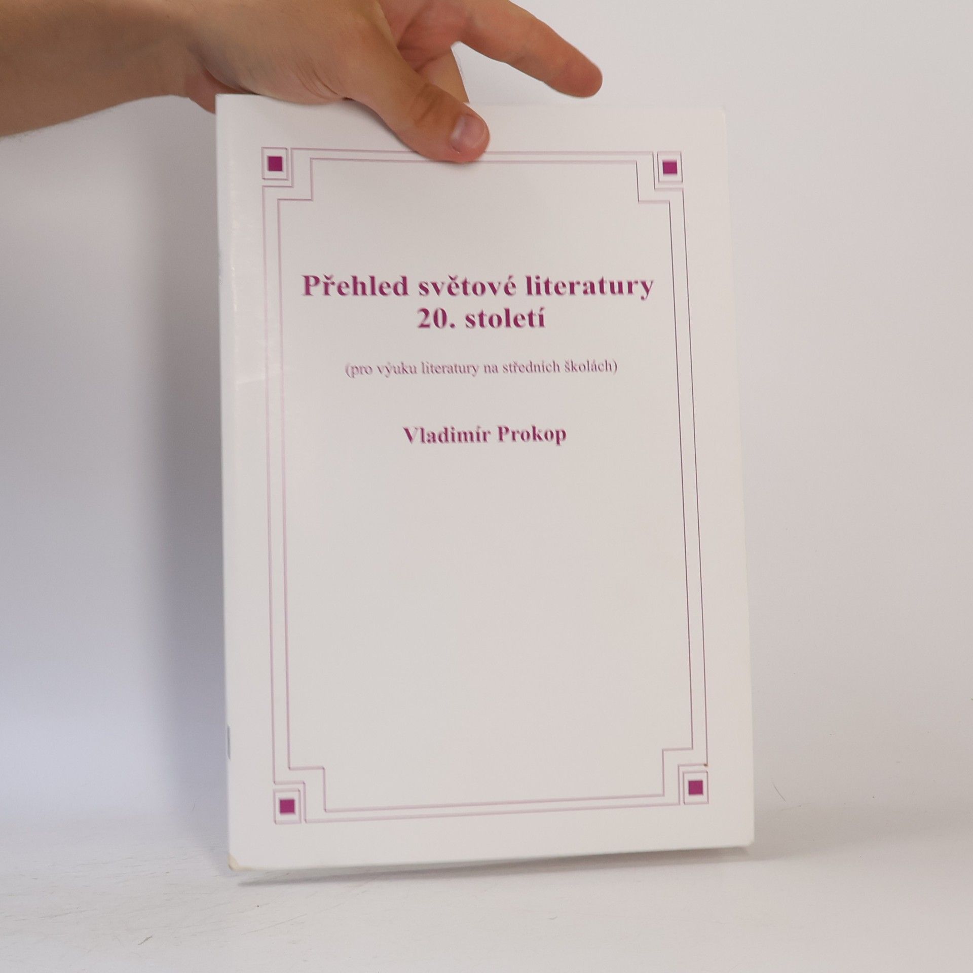 Vladimír Prokop Přehled světové literatury 20. století