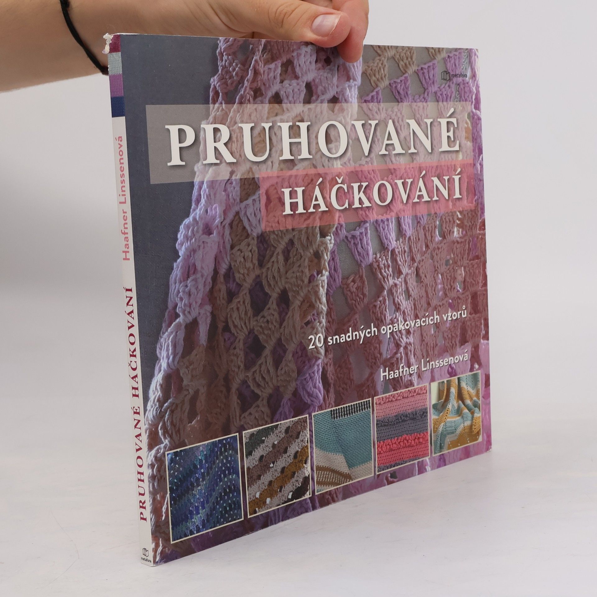 Haafner Linssen Pruhované háčkování : 20 nádherných vzorů se snadným opakováním vzorů