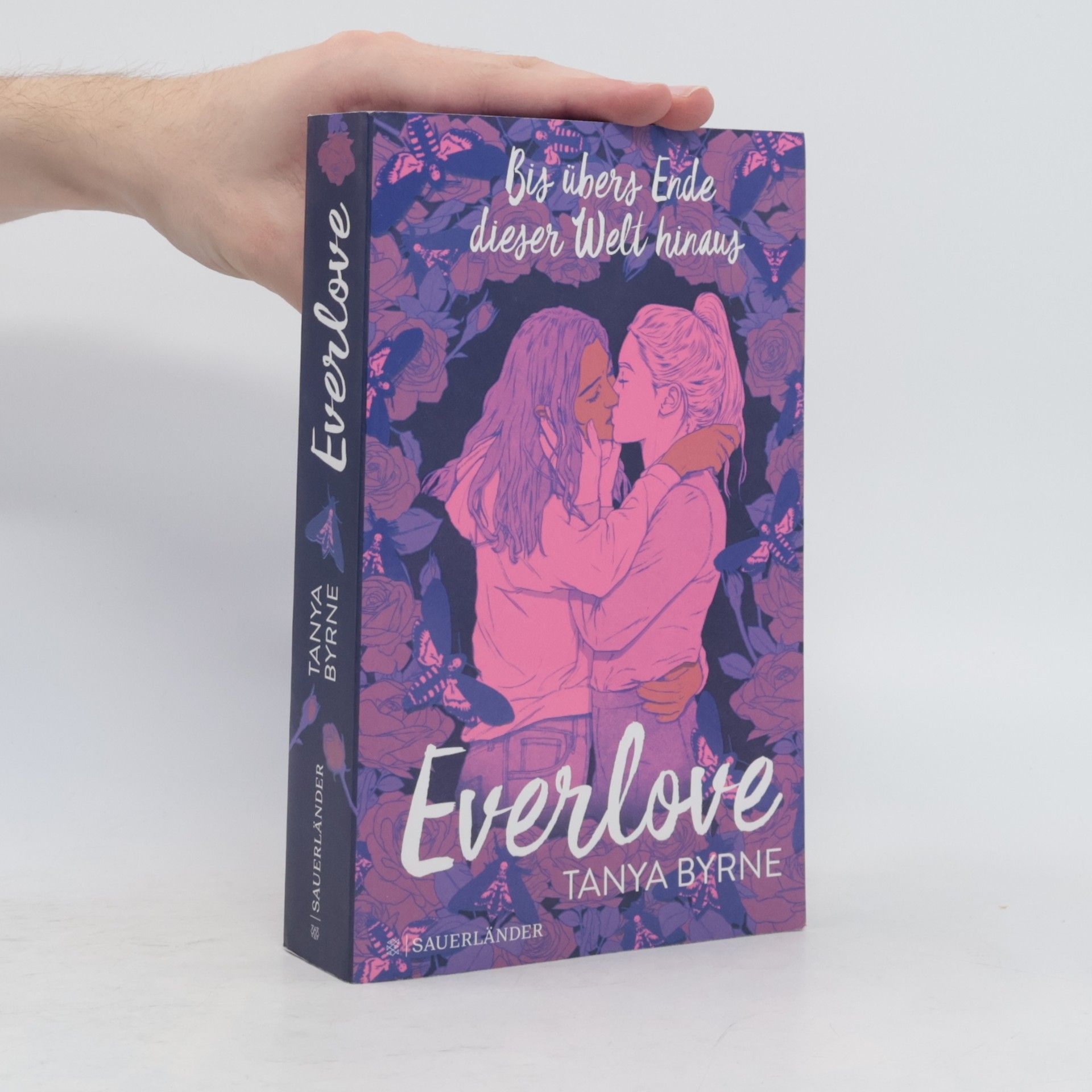 Tanya Byrne Everlove. Bis übers Ende dieser Welt hinaus