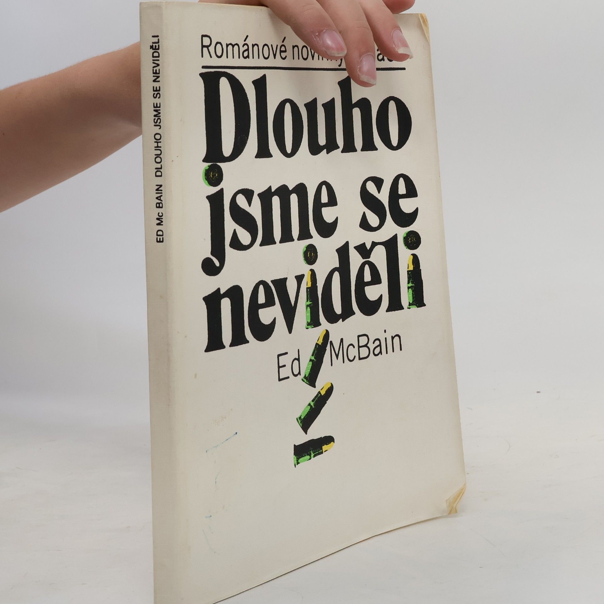 Ed McBain Dlouho jsme se neviděli