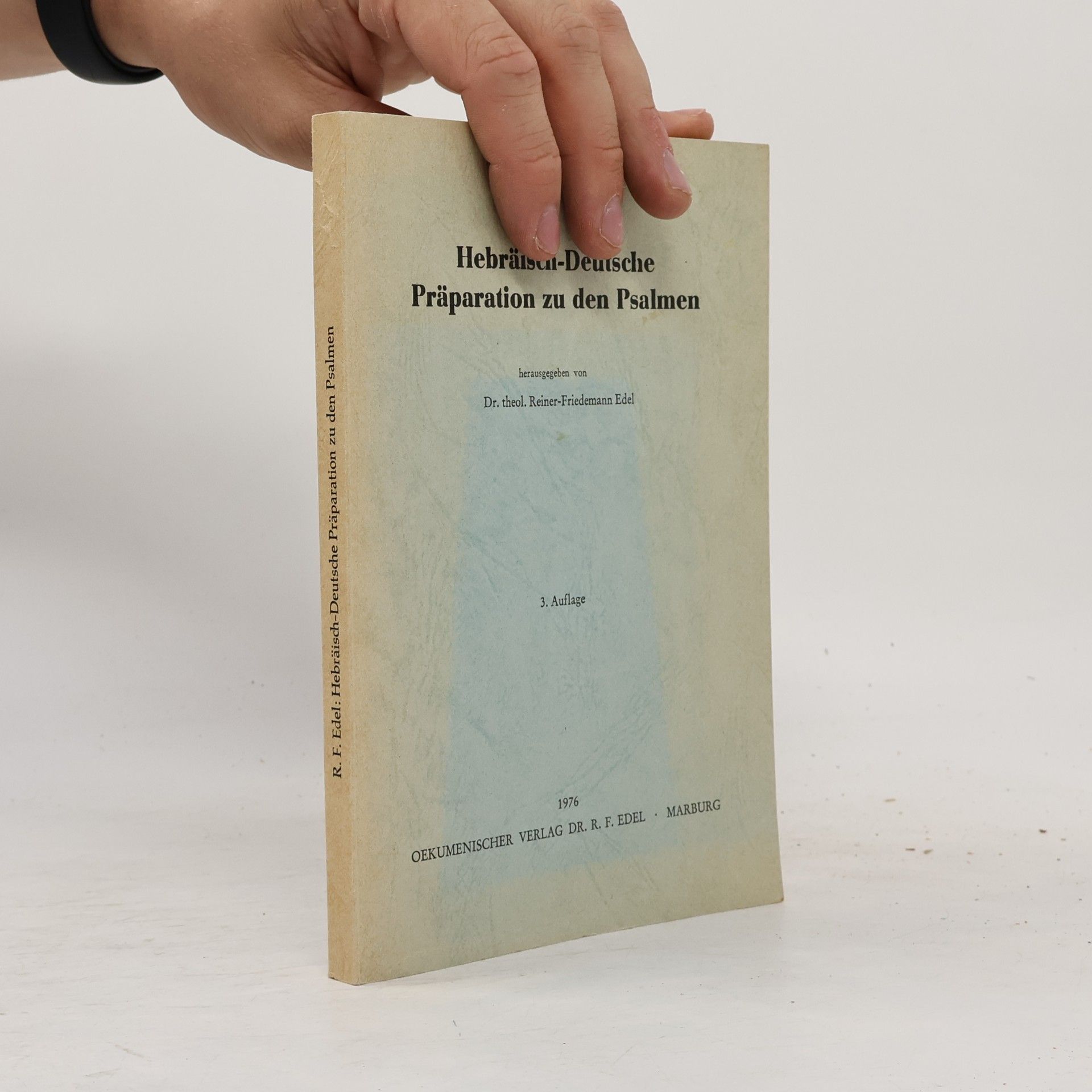 Hebräisch-Deutsche Präparation zu den Psalmen