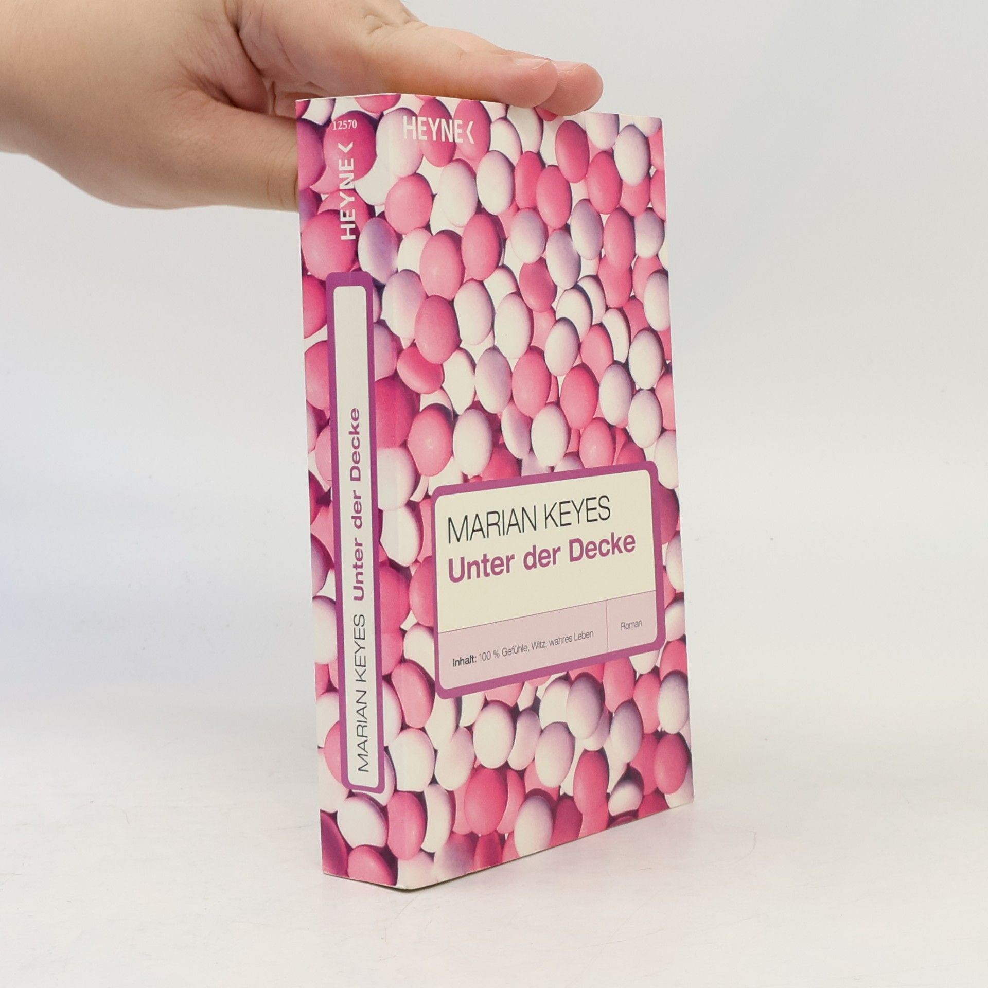 Marian Keyes Unter der Decke