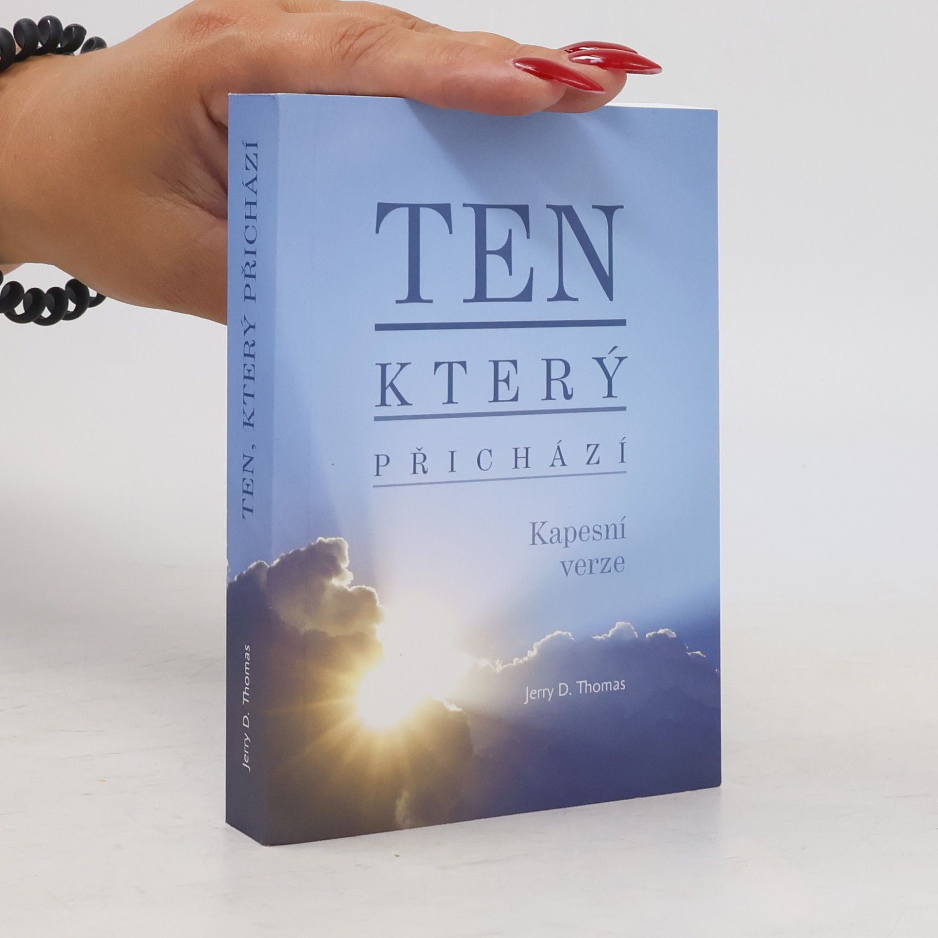 Jerry D. Thomas Ten, který přichází