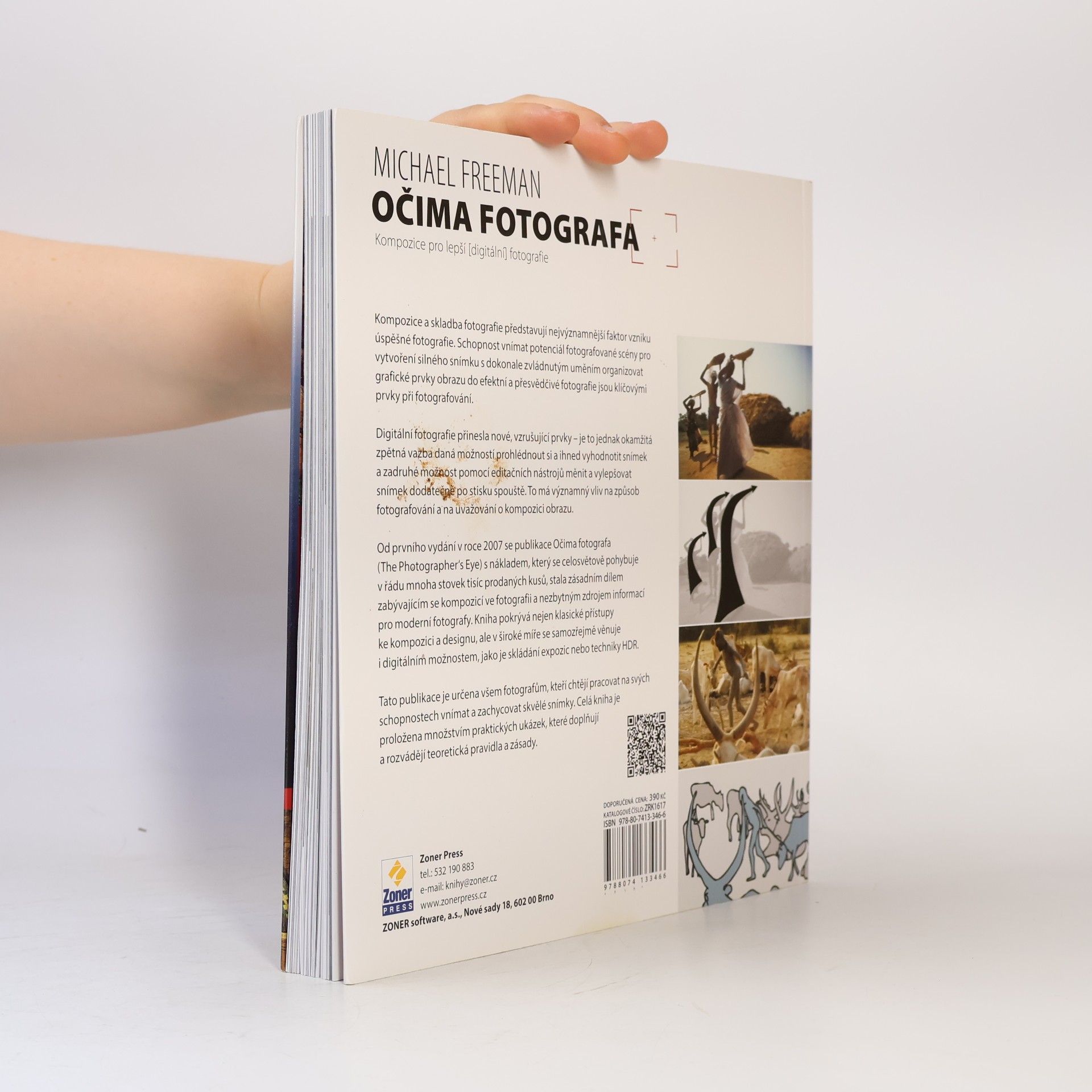 Michael Freeman Očima fotografa : kompozice pro lepší (digitální) fotografie