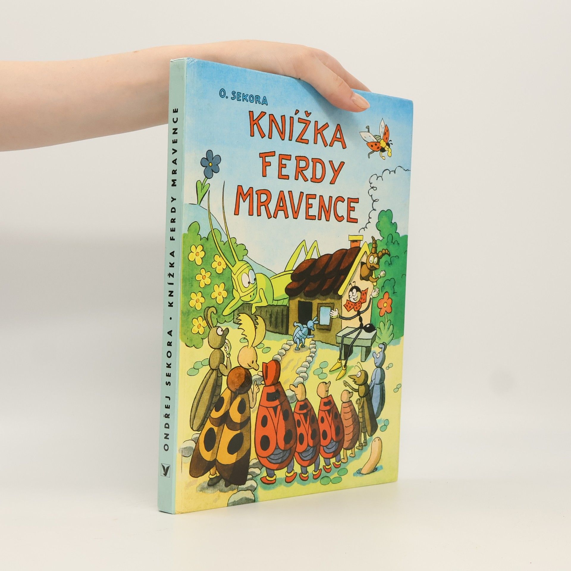 Ondřej Sekora Knížka Ferdy Mravence