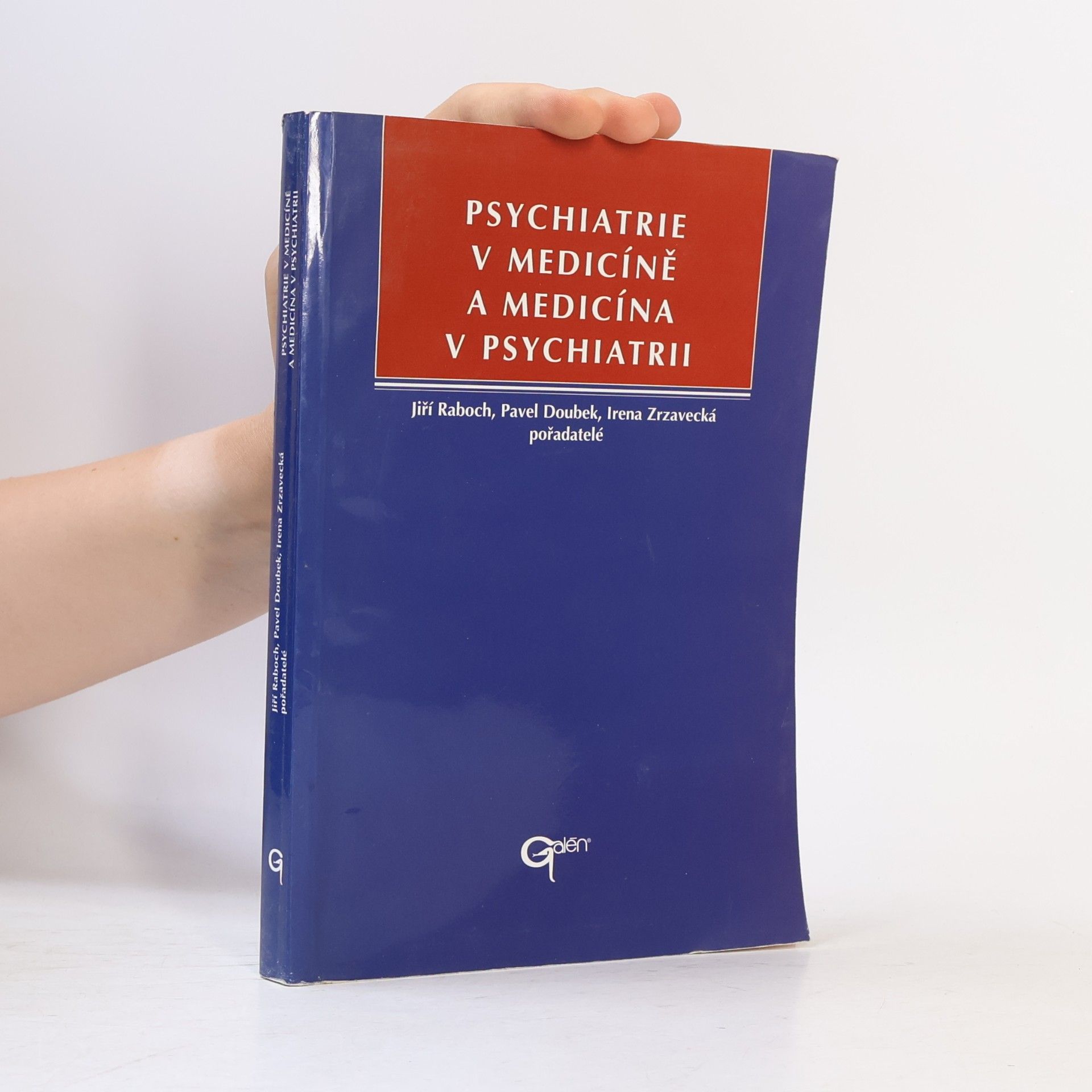 Psychiatrie v medicíně a medicína v psychiatrii