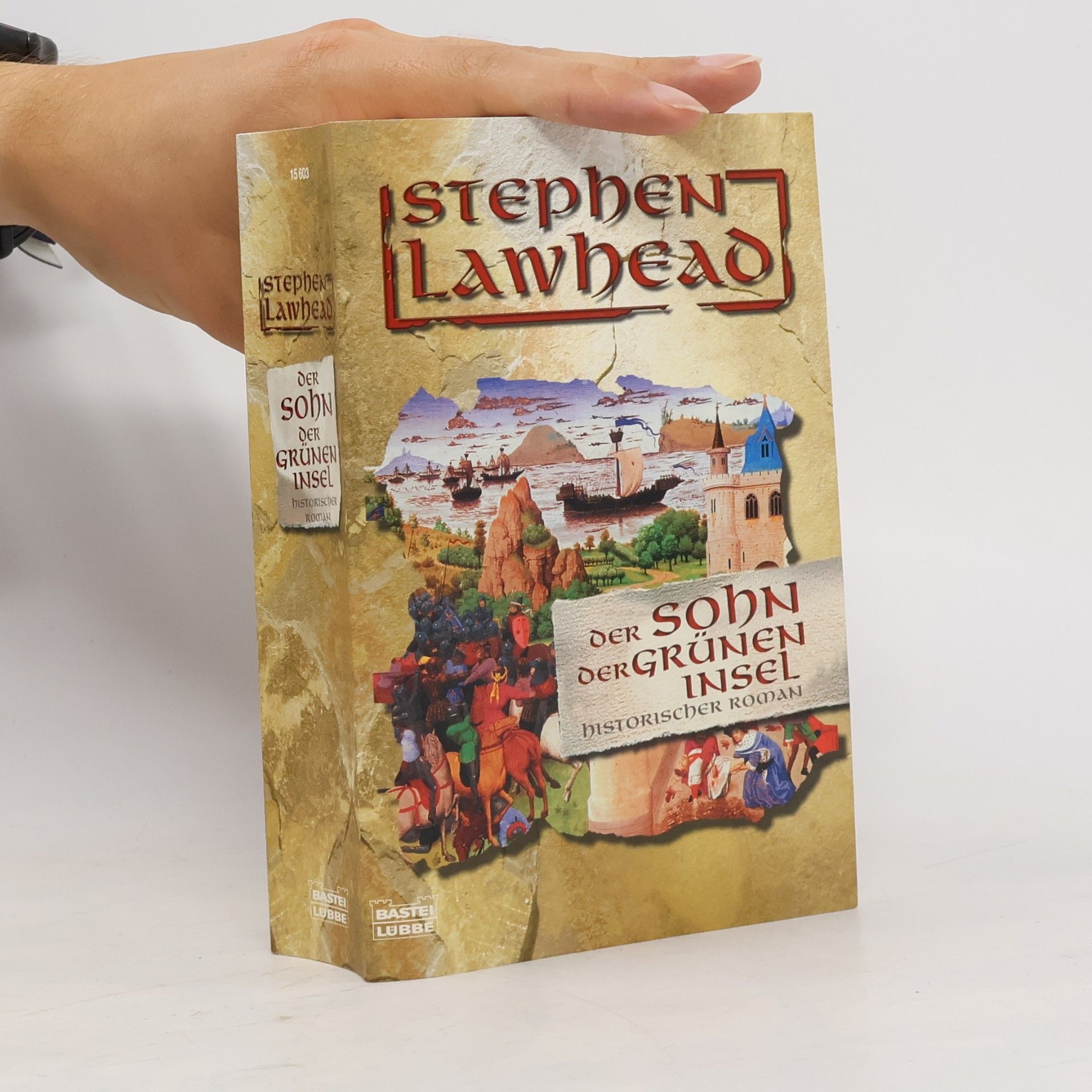 Stephen R. Lawhead Der Sohn der grünen Insel