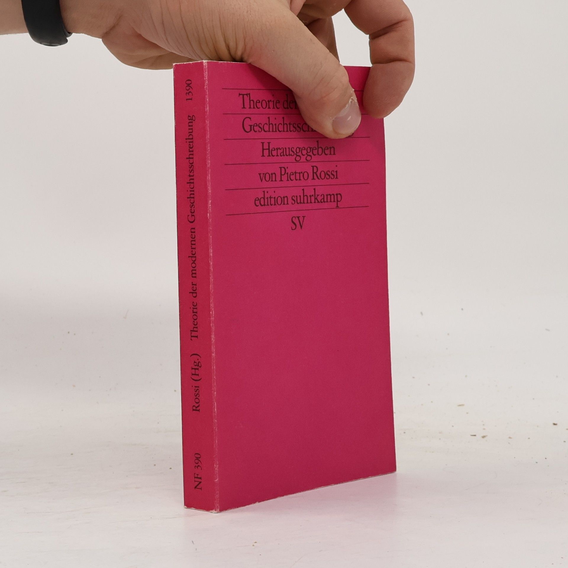 Edition Suhrkamp - 390: Theorie der modernen Geschichtsschreibung