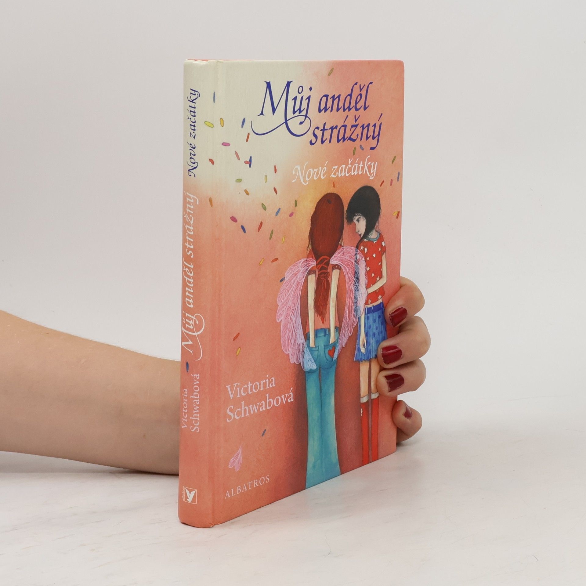 V. E. Schwab Můj anděl strážný. Nové začátky