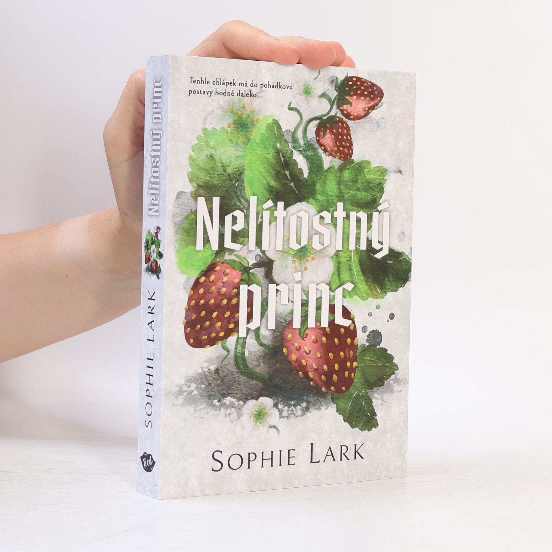 Sophie Lark Nelítostný princ