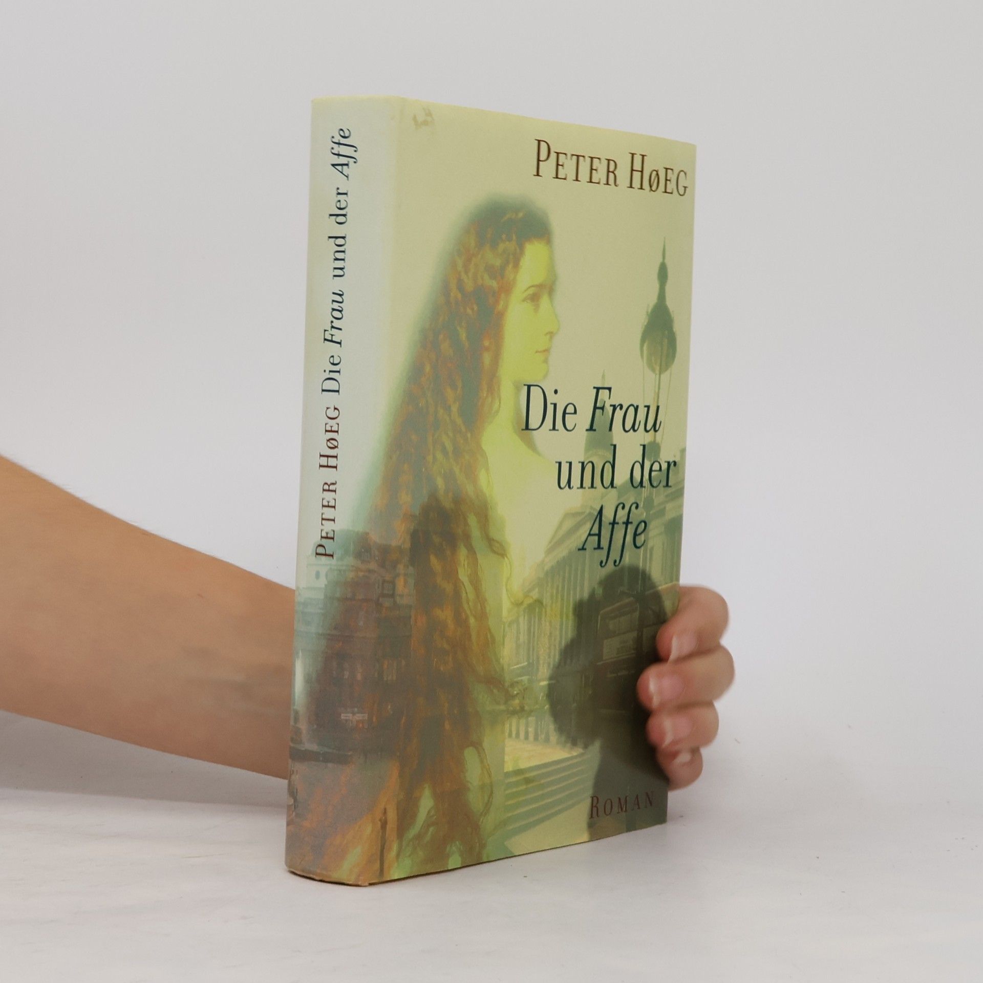 Peter Høeg Die Frau und der Affe