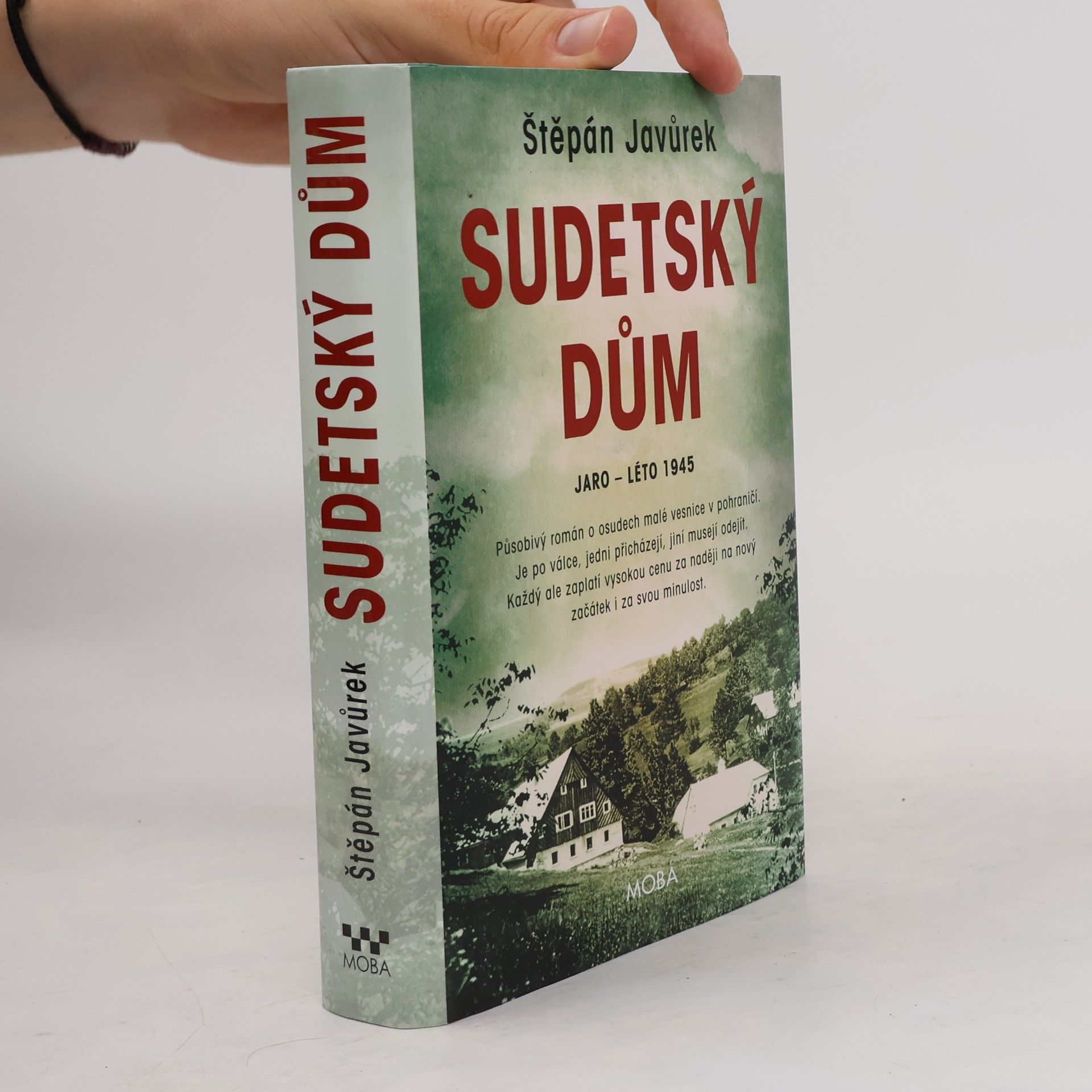 Štěpán Javůrek Sudetský dům : jaro - léto 1945