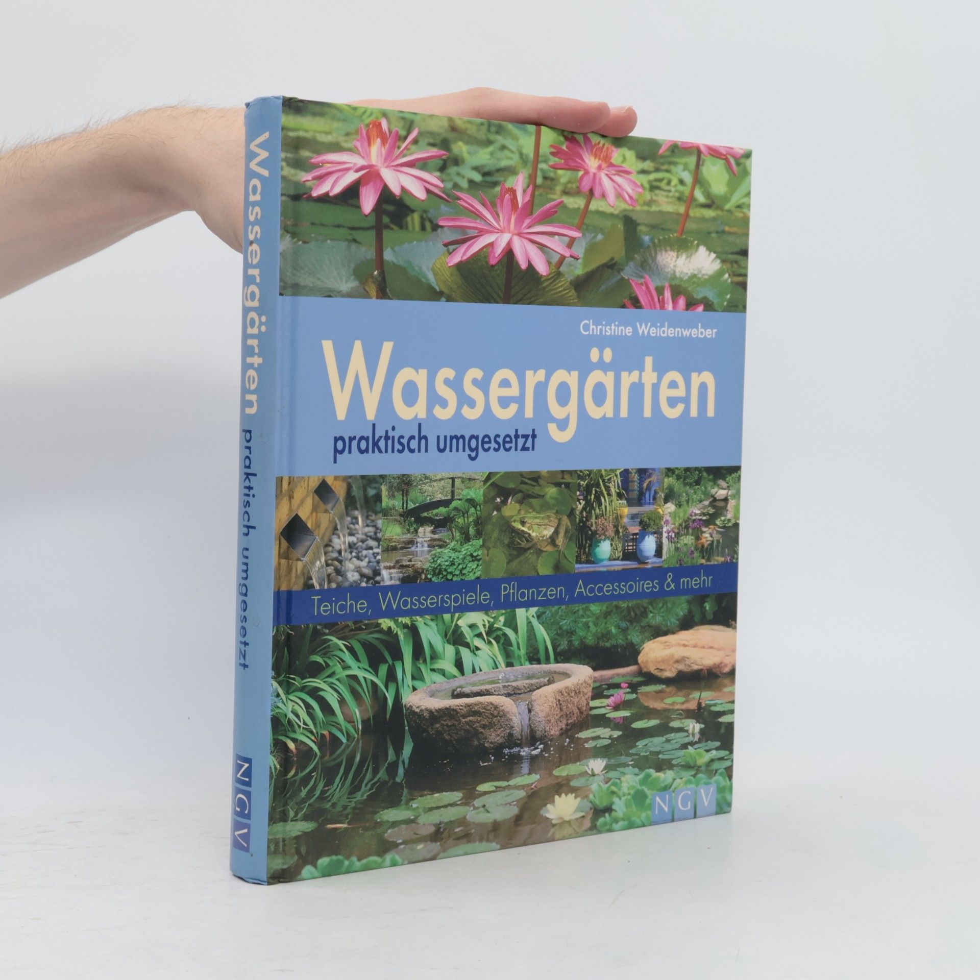 Christine Weidenweber Wassergärten praktisch umgesetzt