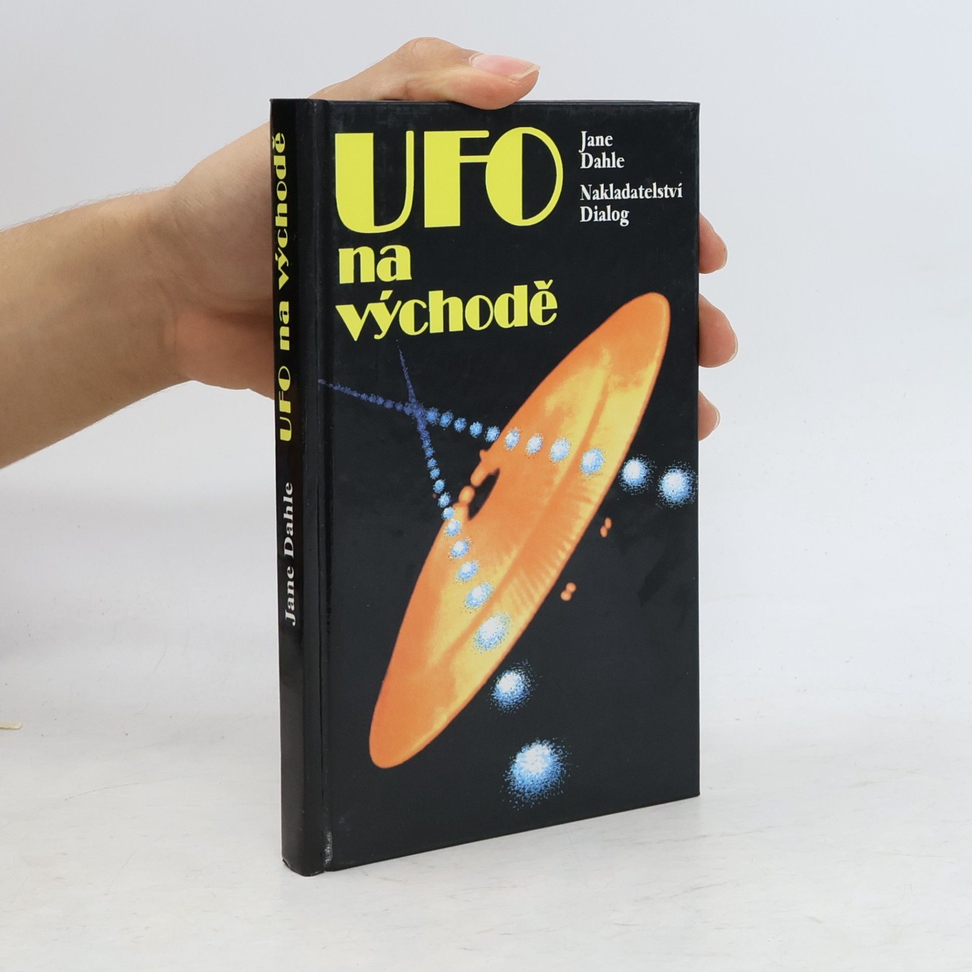 Jane Dahle UFO na východě
