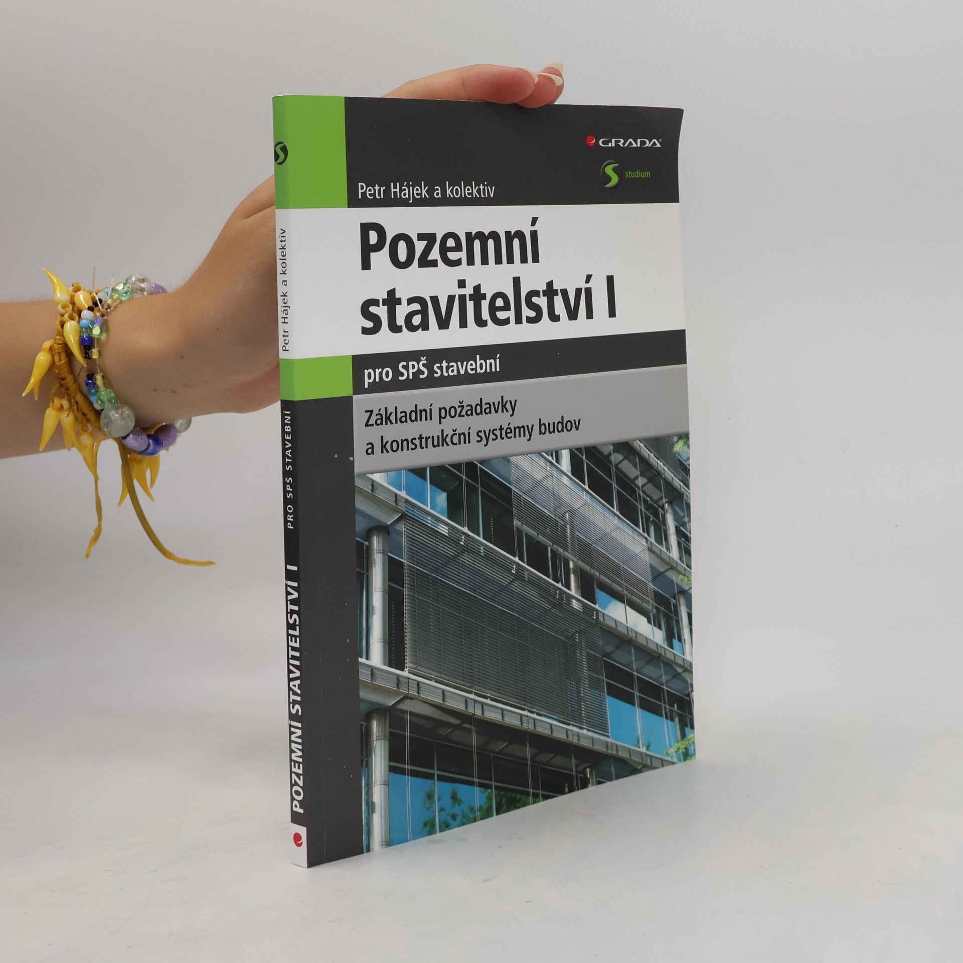 Pozemní stavitelství I. Základní požadavky a konstrukční systémy budov