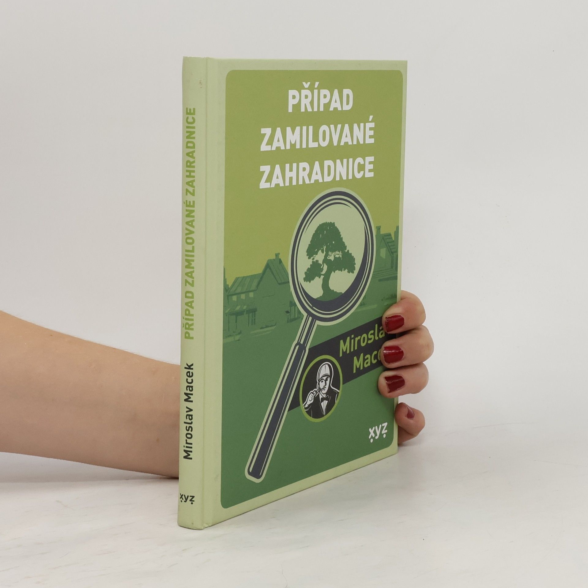 Miroslav Macek Případ zamilované zahradnice