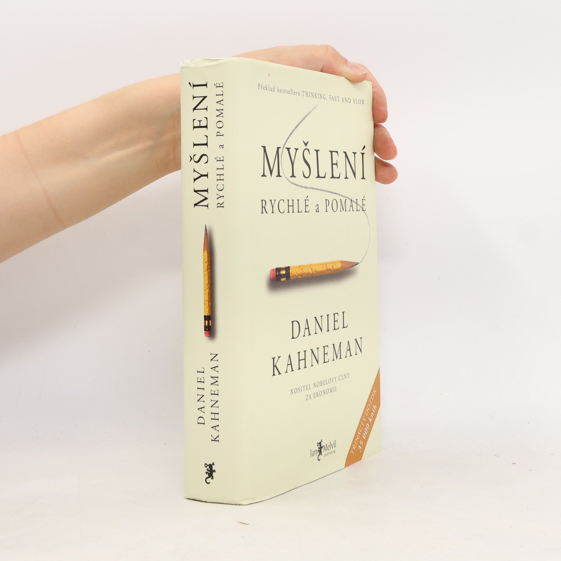 Daniel Kahneman Myšlení: Rychlé a pomalé