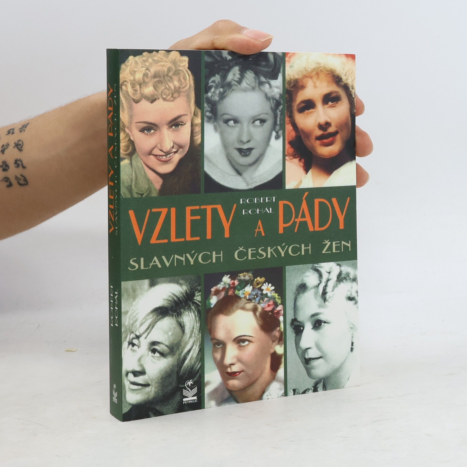 Robert Rohál Vzlety a pády slavných českých žen