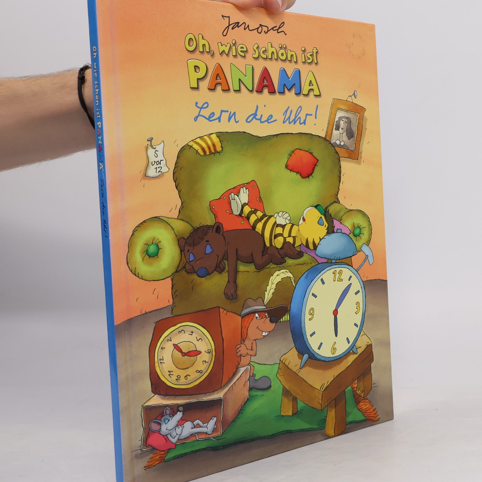 Kolektiv autorů Oh, wie schön ist Panama. Lern die Uhr!