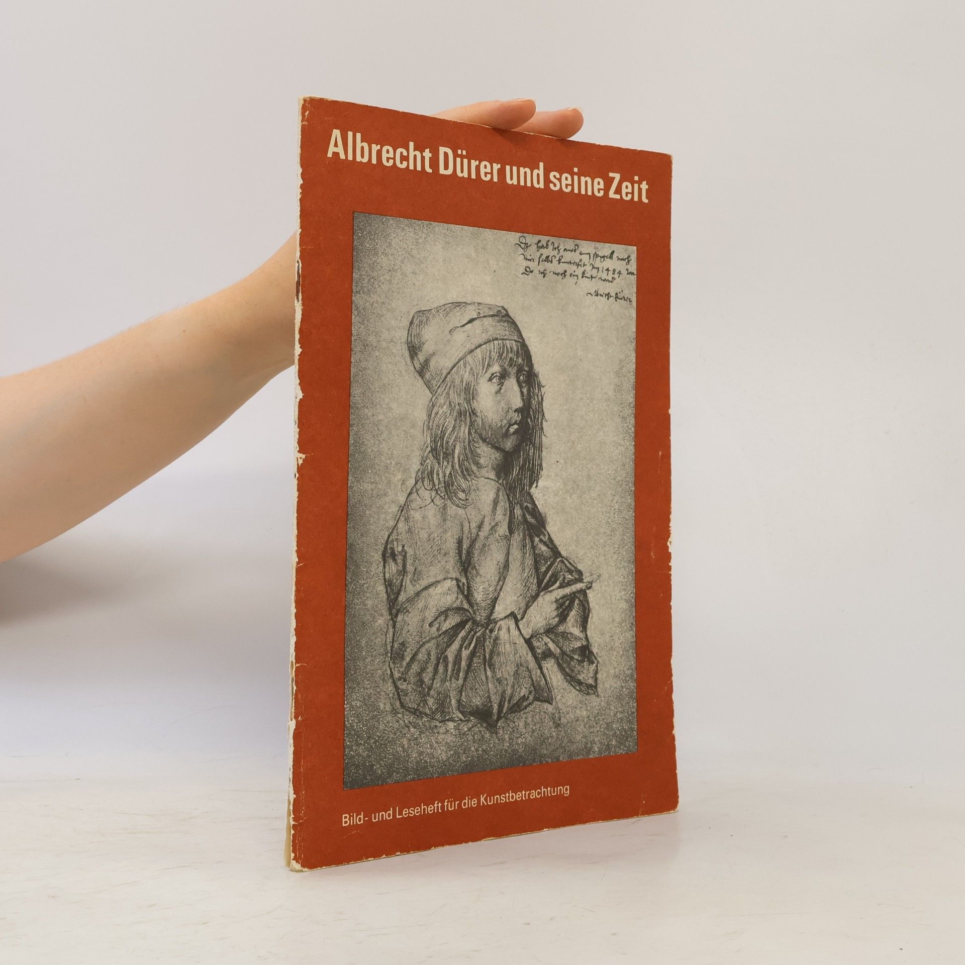Autorenkollektiv Albrecht Dürer und seine Zeit