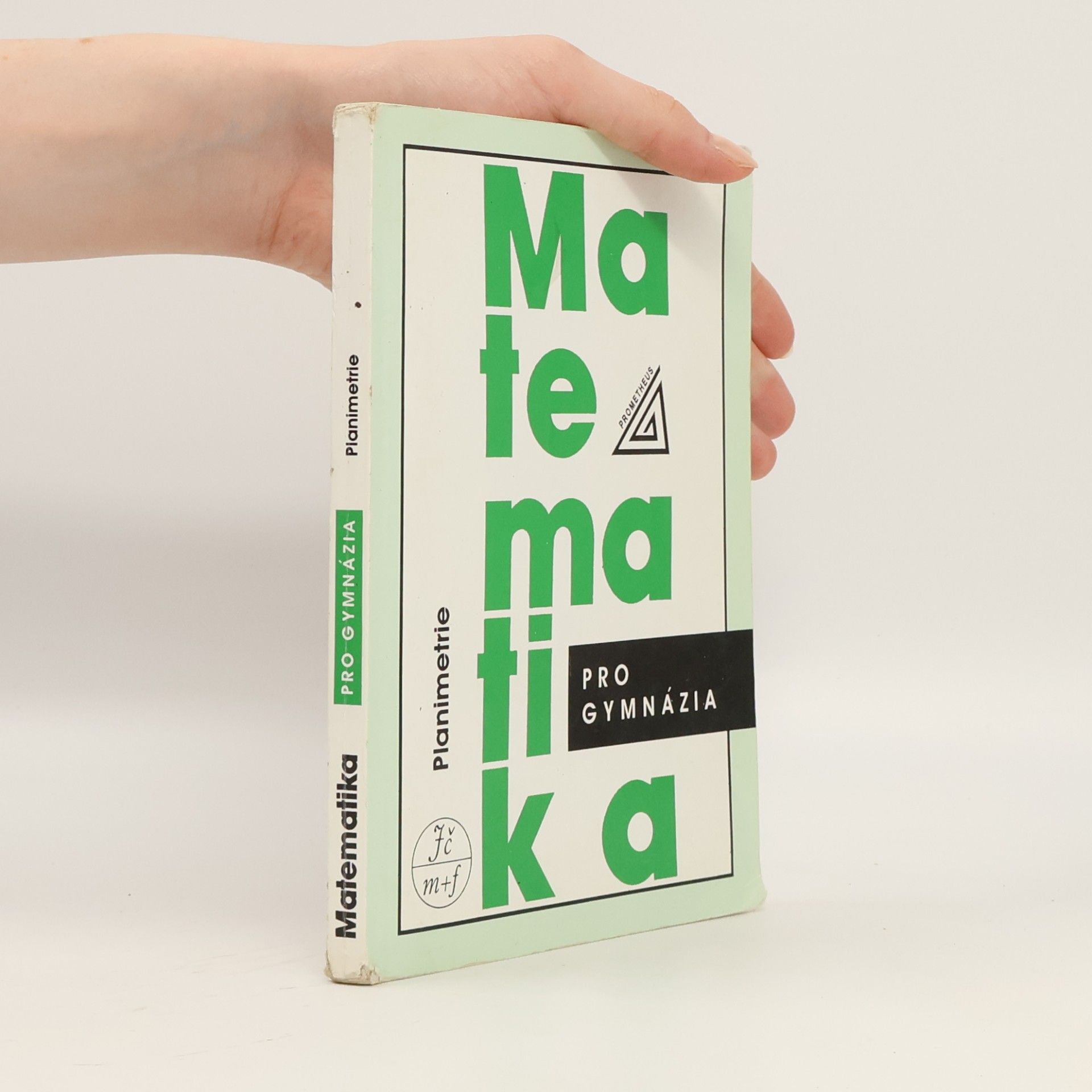 Eva Pomykalová Matematika pro gymnázia. Planimetrie