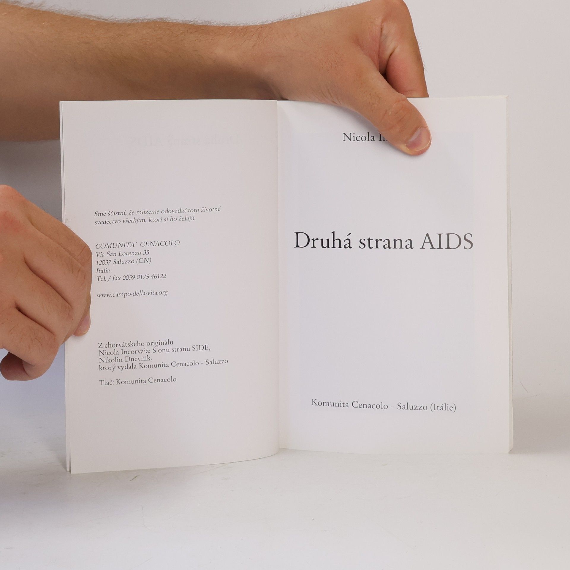 Nicola Incorvaia Druhá strana AIDS