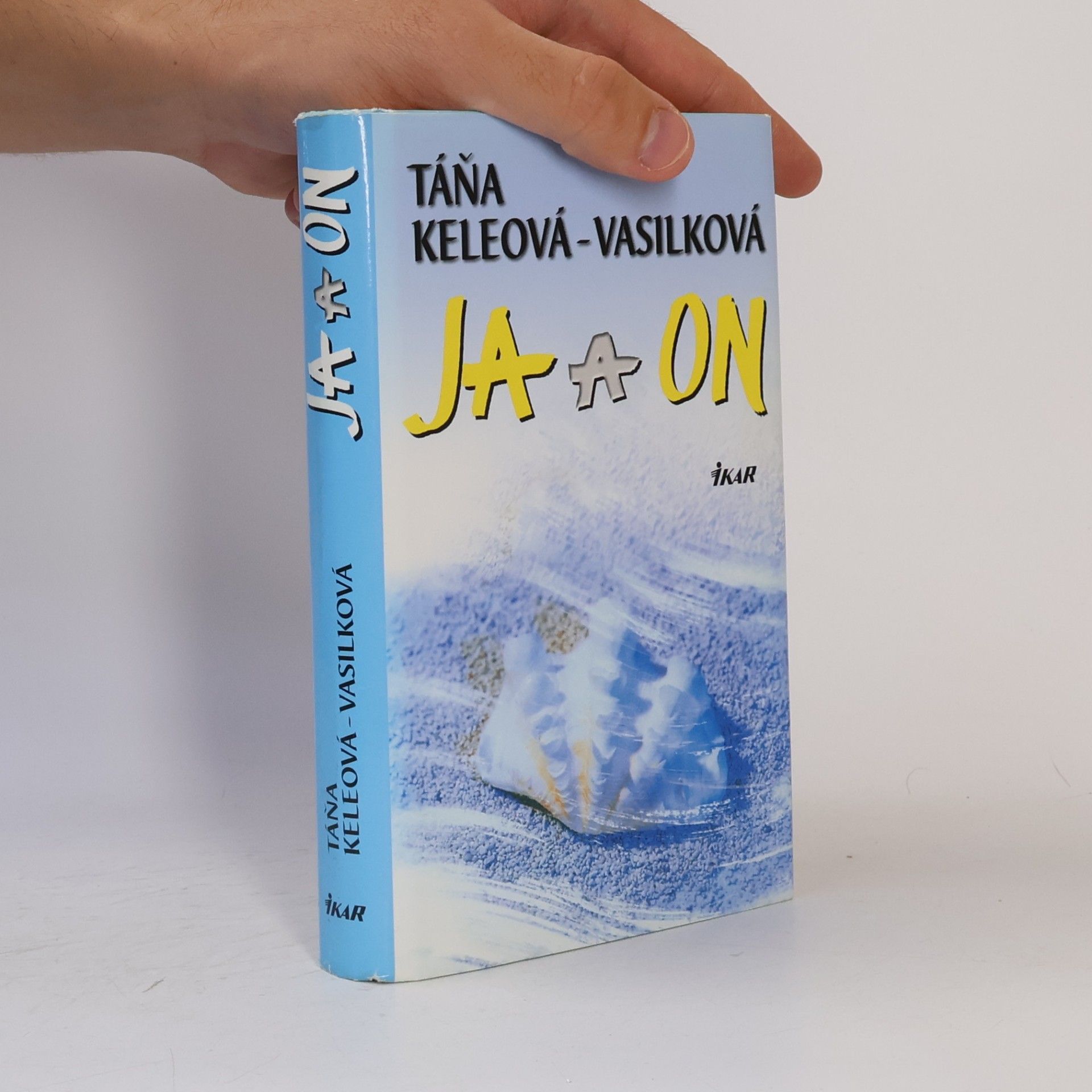 Táňa Keleová-Vasilková Ja a on
