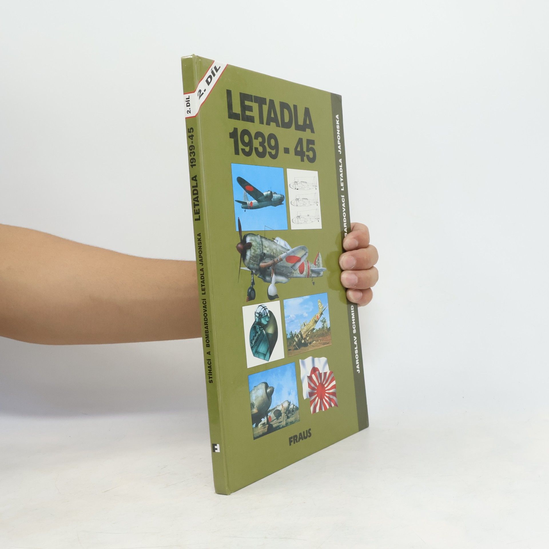 Jaroslav Schmid Letadla 1939-45. 2. díl, Stíhací a bombardovací letadla Japonska
