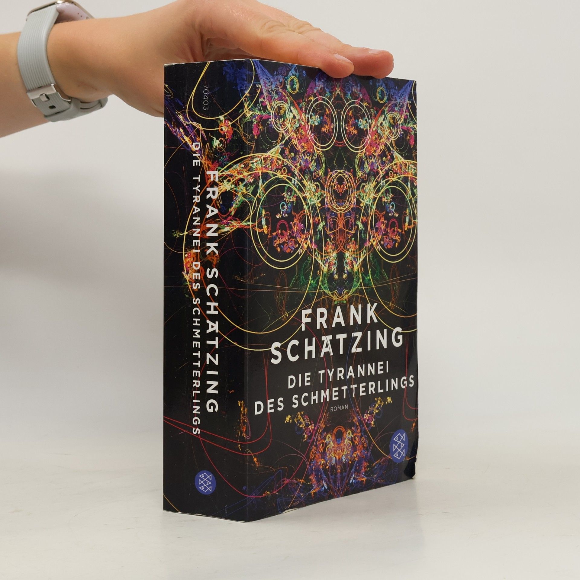 Frank Schätzing Die Tyrannei des Schmetterlings