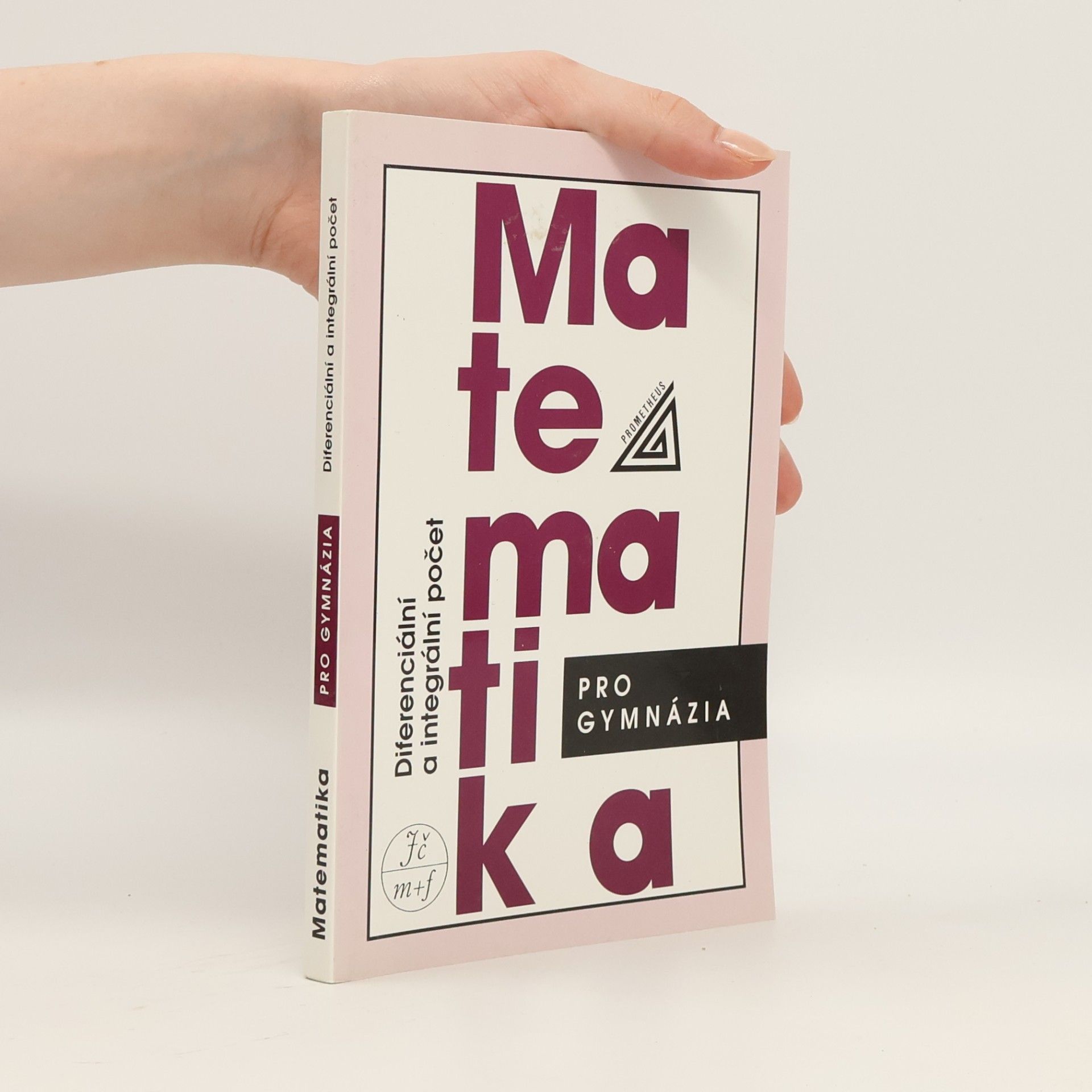 Dag Hrubý Matematika pro gymnázia