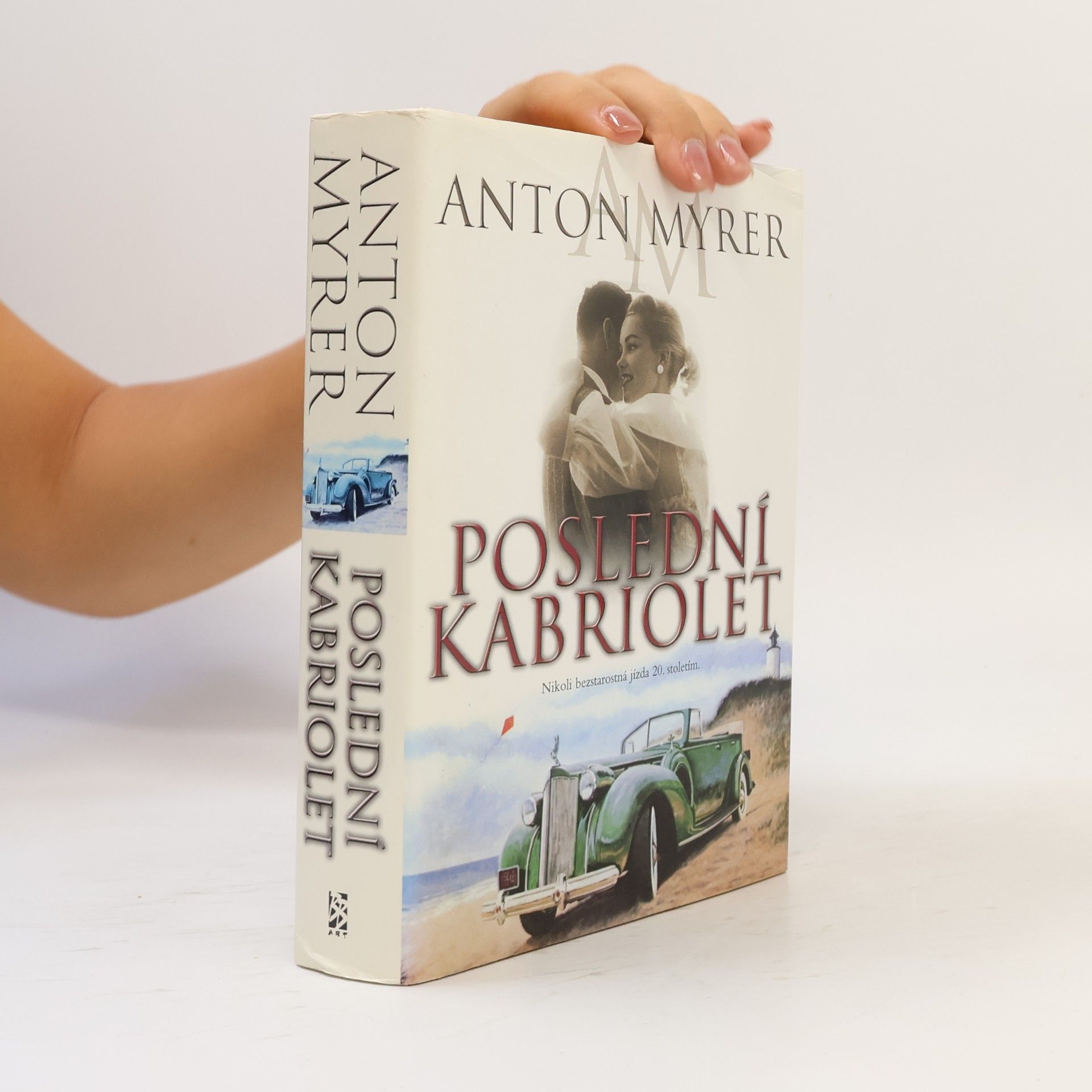 Anton Myrer Poslední kabriolet