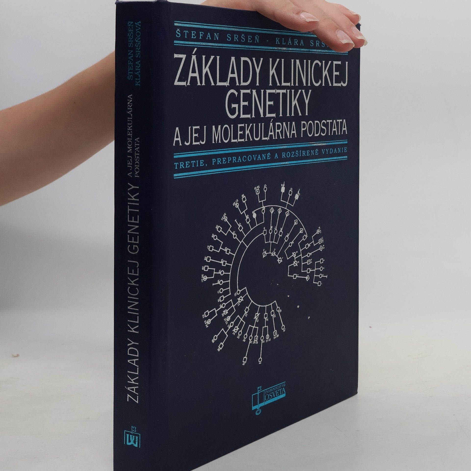 Klára Sršňová Základy klinickej genetiky a jej molekulárna podstata