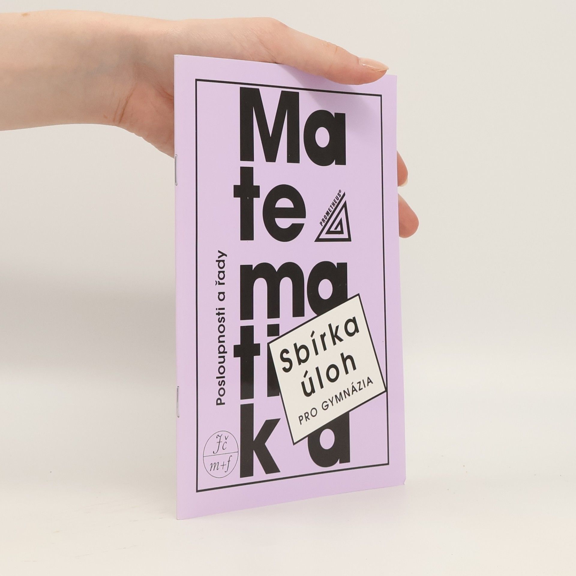 Oldřich Odvárko Sbírka úloh z matematiky pro gymnázia. Posloupnosti a řady