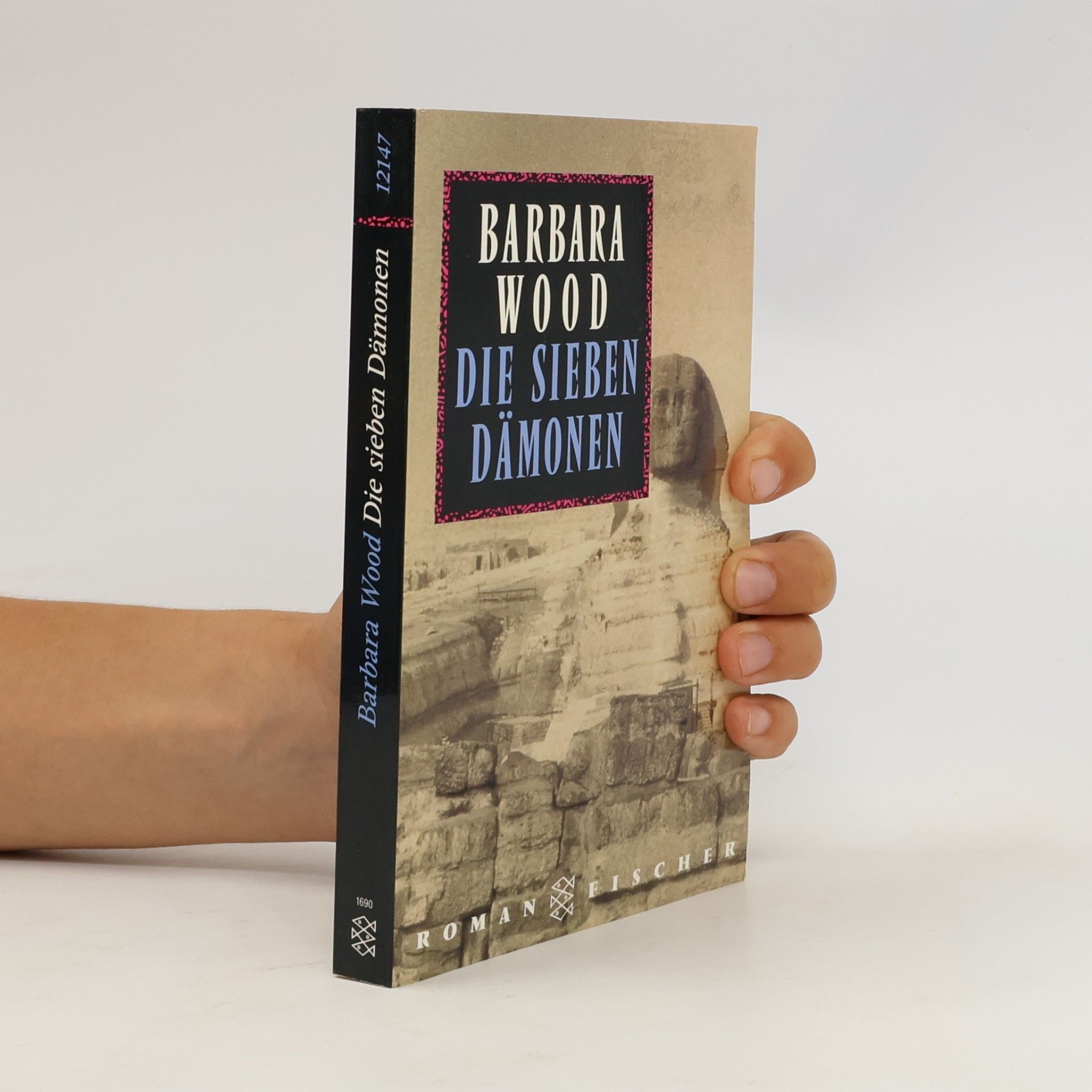 Barbara Wood Die sieben Dämonen