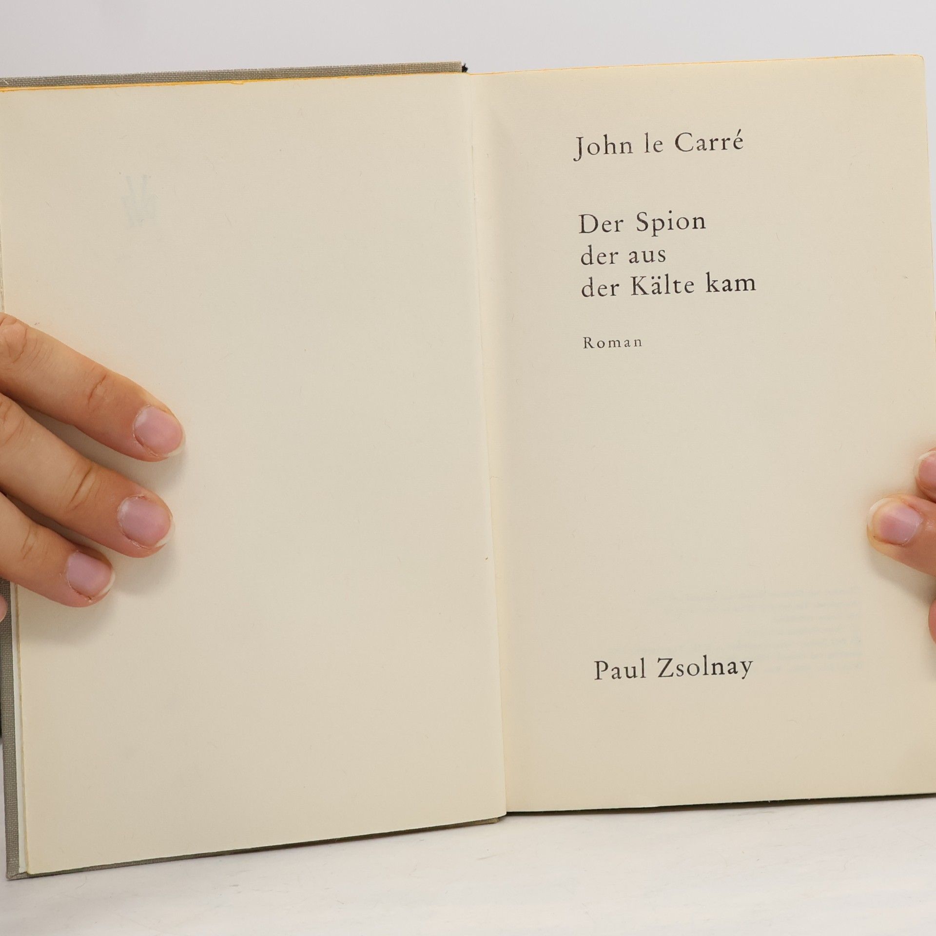 John le Carré Der Spion, der aus der Kälte kam Roman