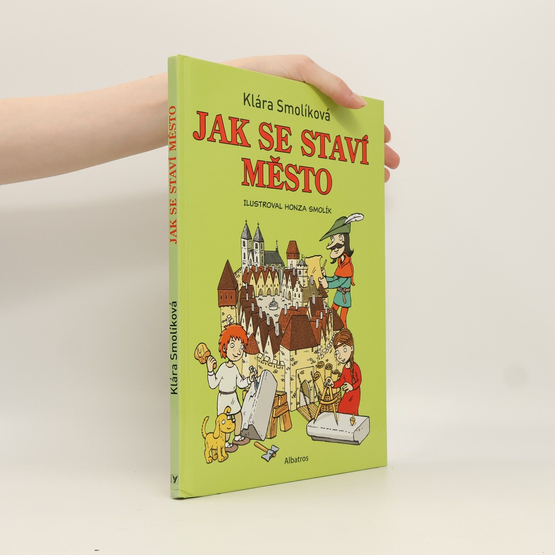 Klára Smolíková Jak se staví město
