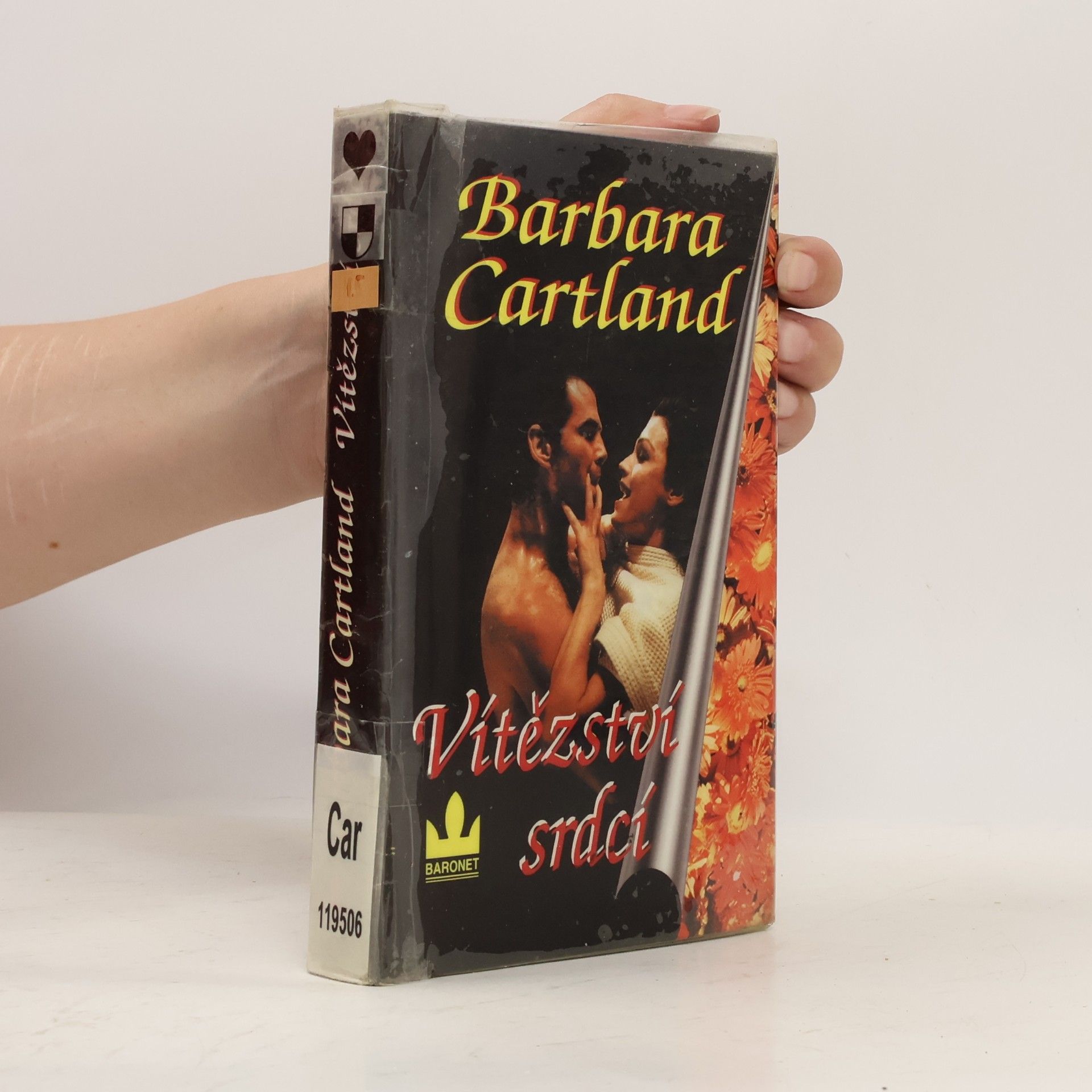 Barbara Cartland Vítězství srdcí ; Láska zvítězí