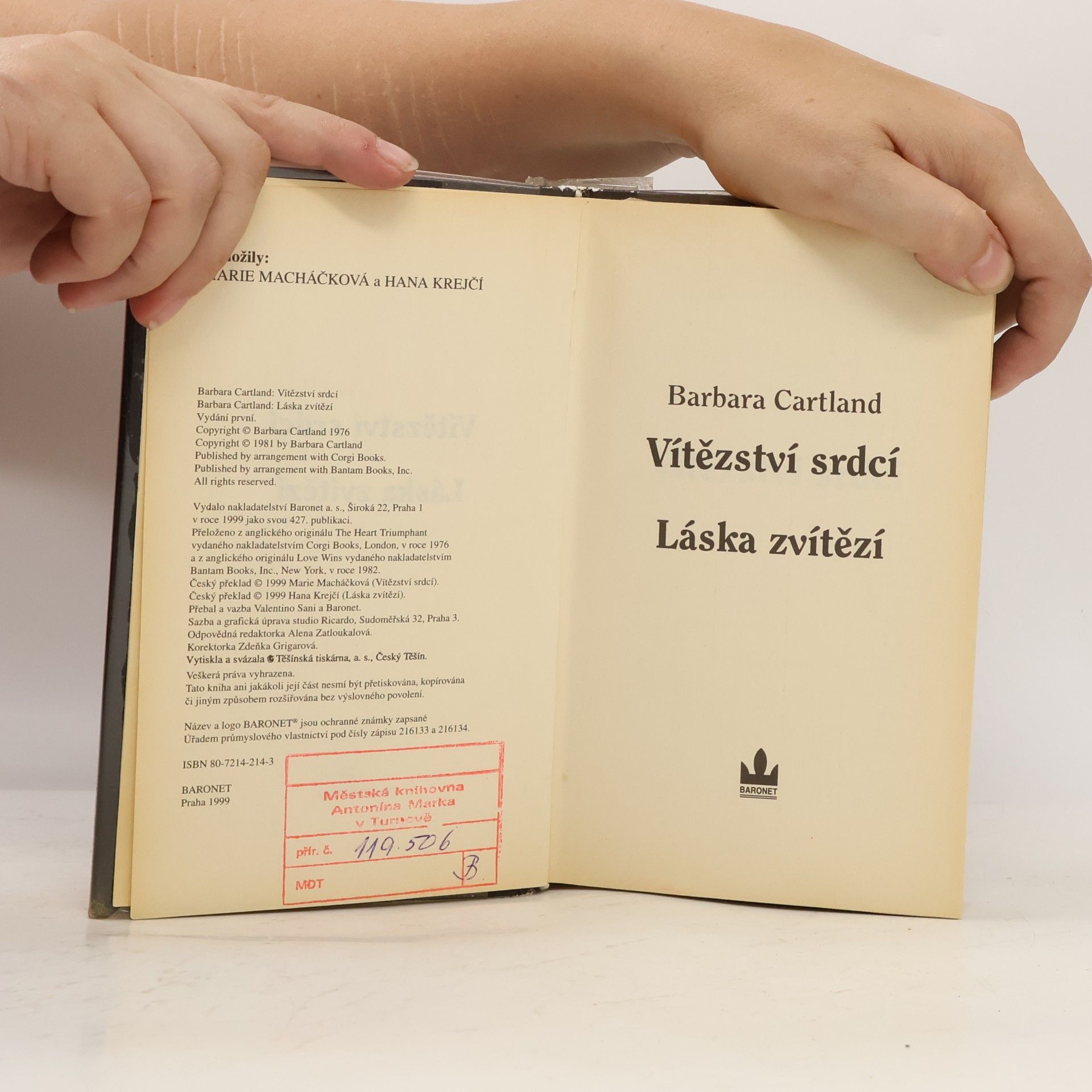 Barbara Cartland Vítězství srdcí ; Láska zvítězí