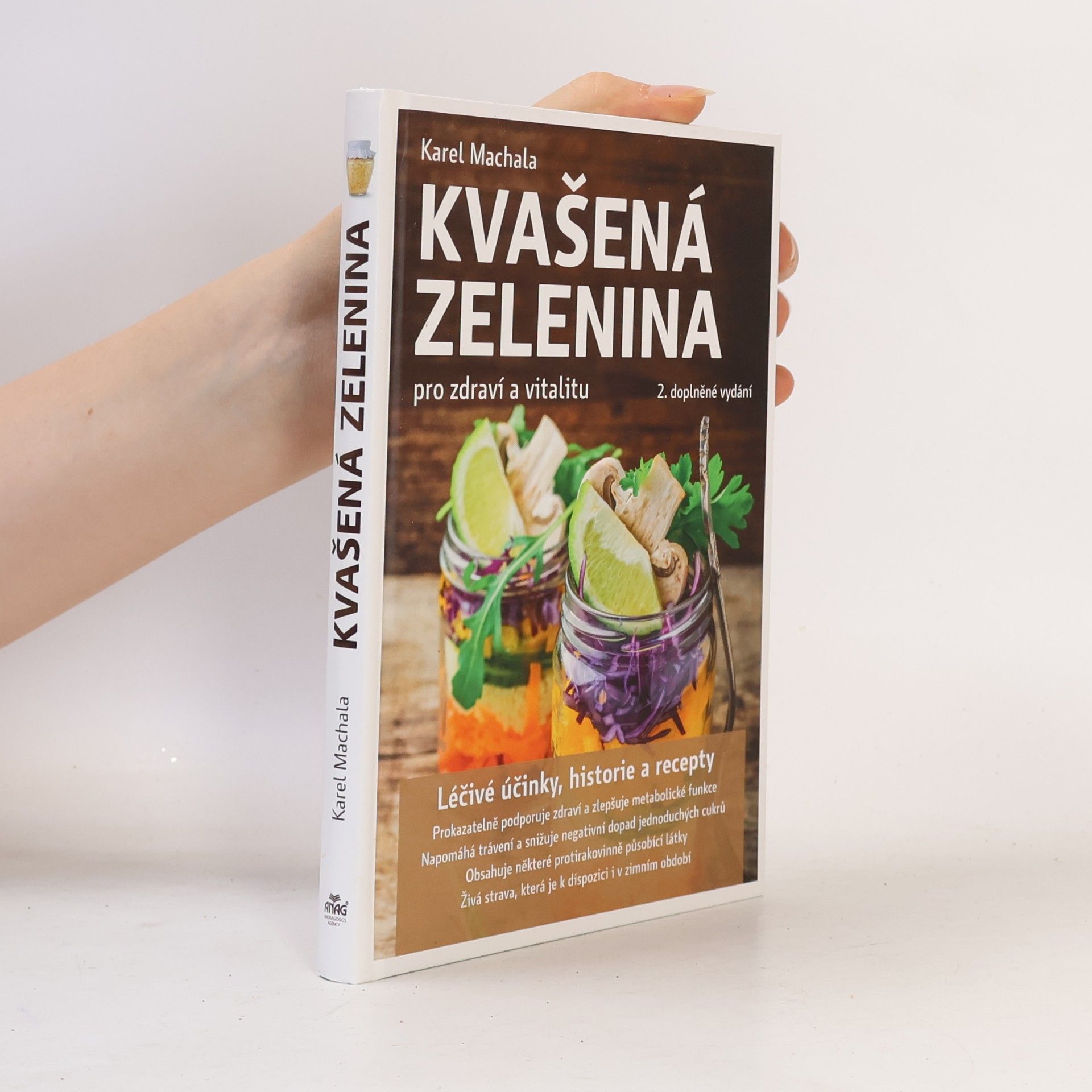 Karel Machala Kvašená zelenina: Pro zdraví a vitalitu