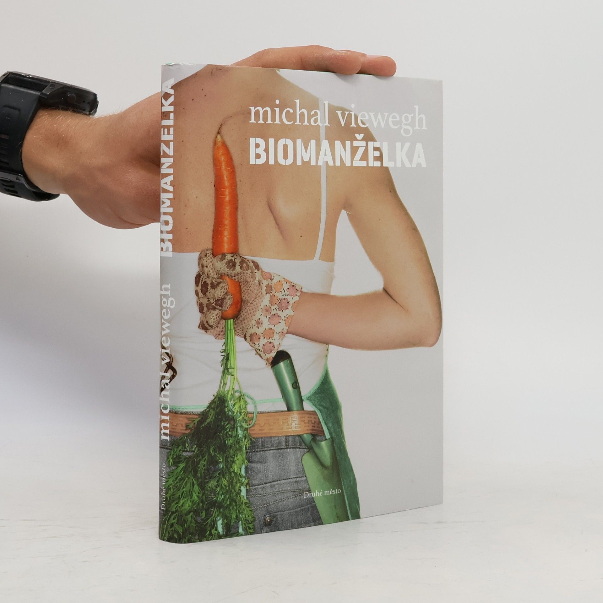 Michal Viewegh Biomanželka