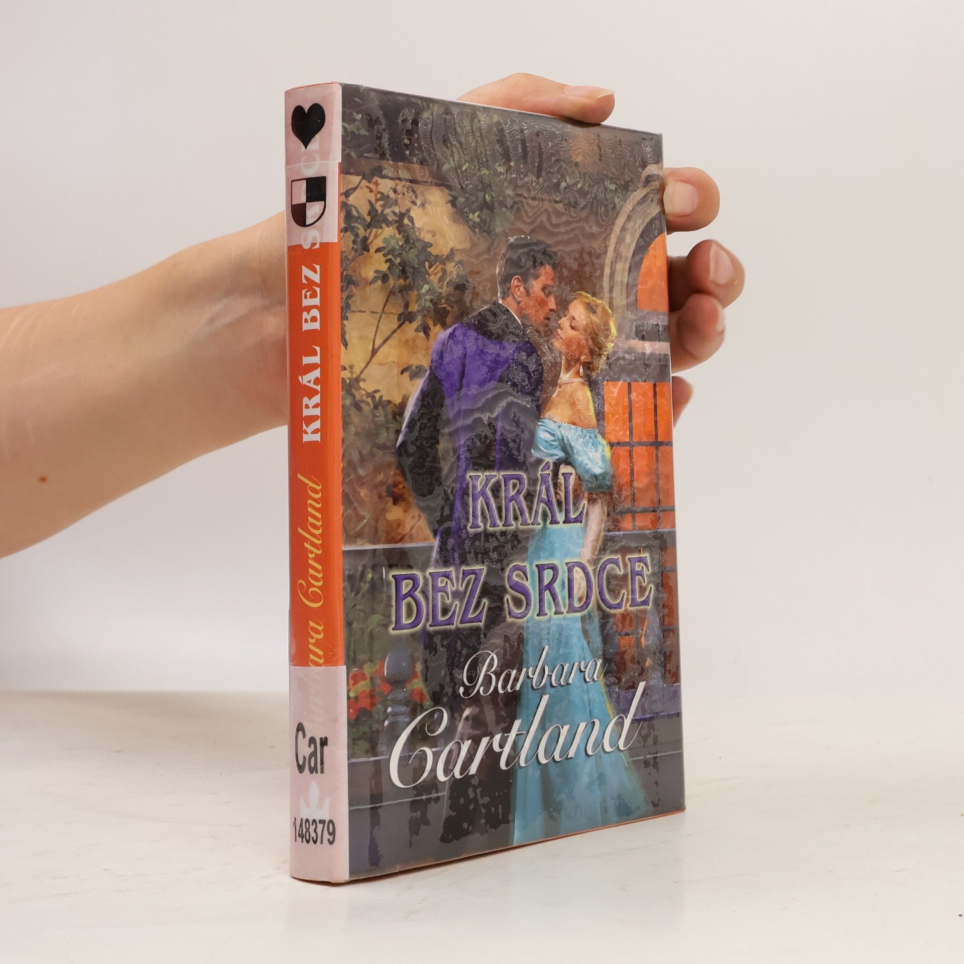 Barbara Cartland Král bez srdce