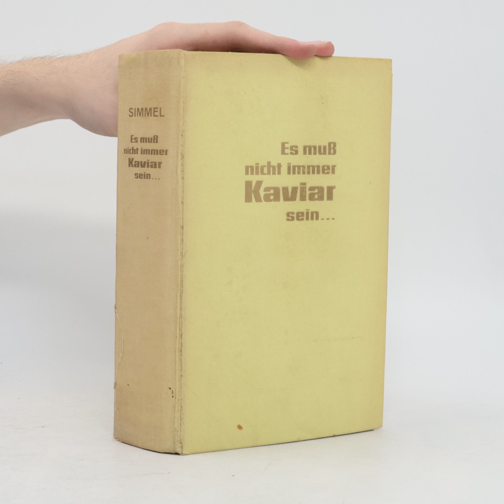 Johannes Mario Simmel Es muss nicht immer Kaviar sein