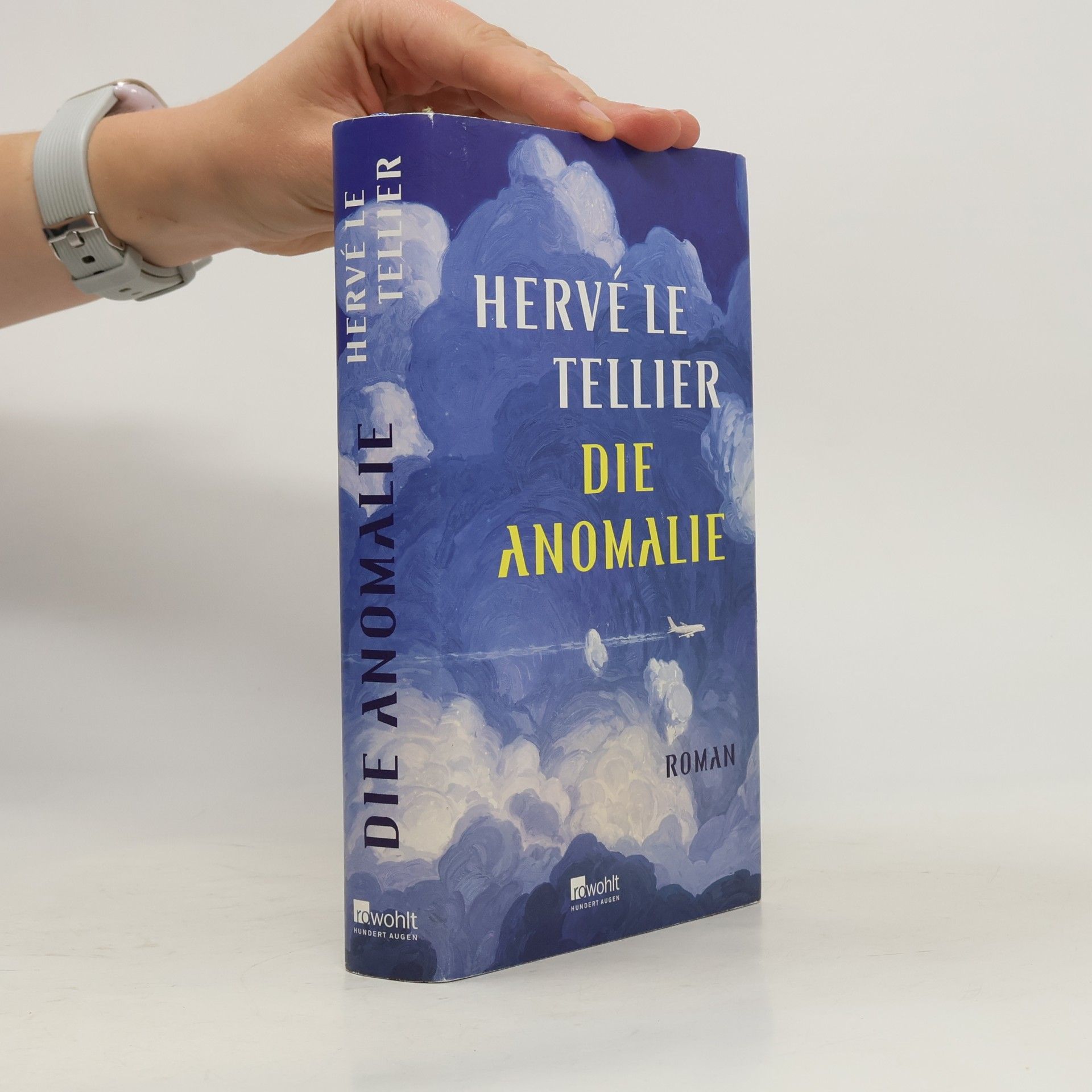 Hervé Le Tellier Die Anomalie